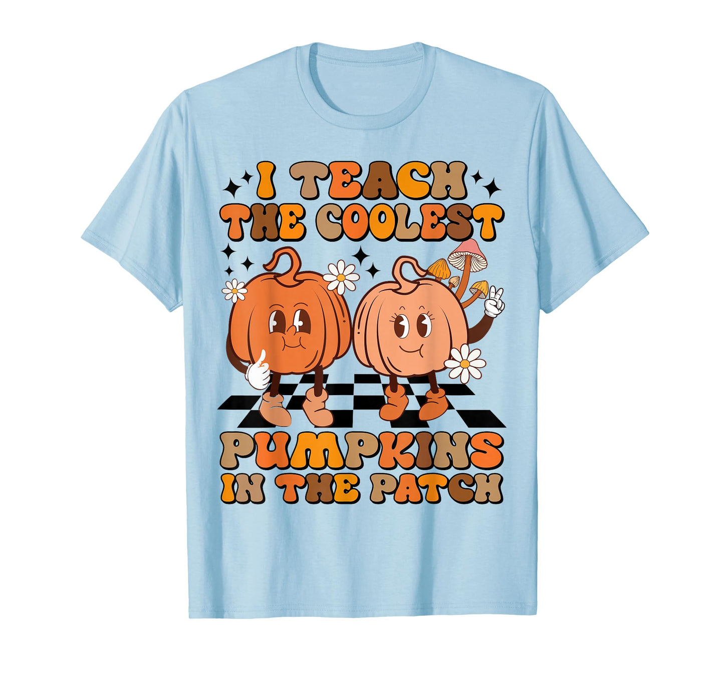 I Teach The Coolest Pumpkins In The Patch Teacher Halloween T-Shirt