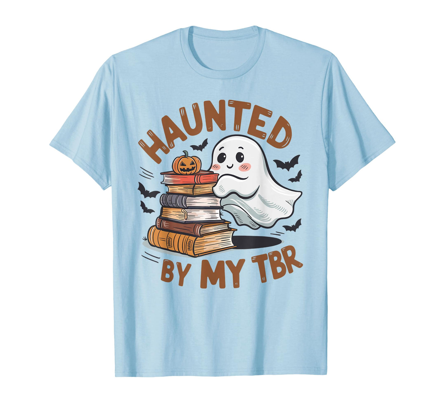 Haunted By My TBR Cute Ghost Book Reading Teacher Halloween T-Shirt