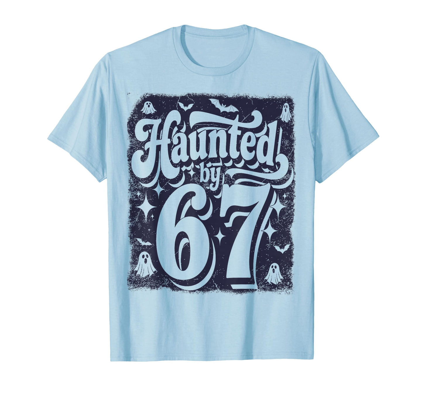 Haunted by 67 – Spooky Halloween Ghost Six Seven Meme Retro T-Shirt