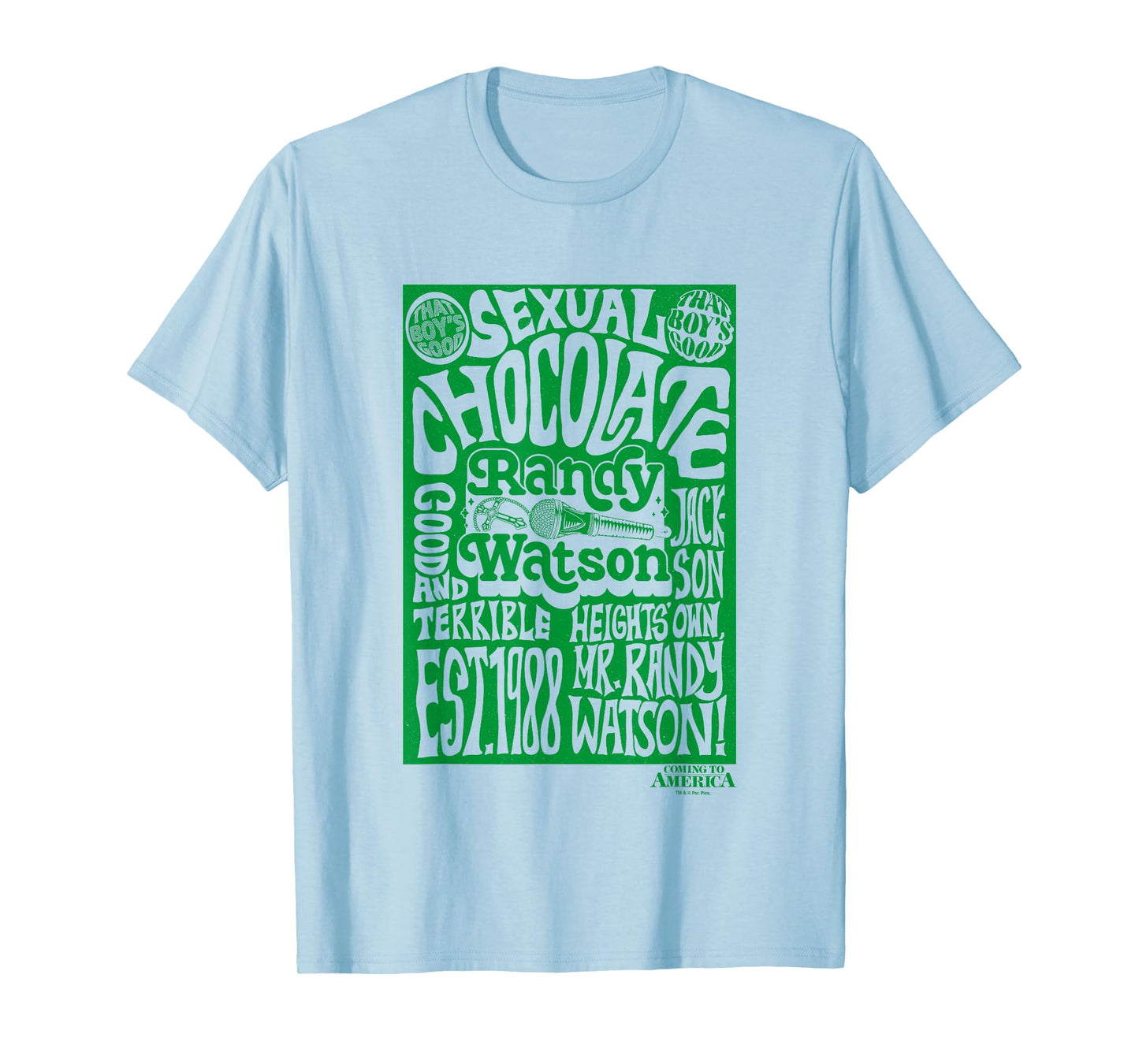 Coming To America Randy Watson Green Sexual Chocolate T-Shirt