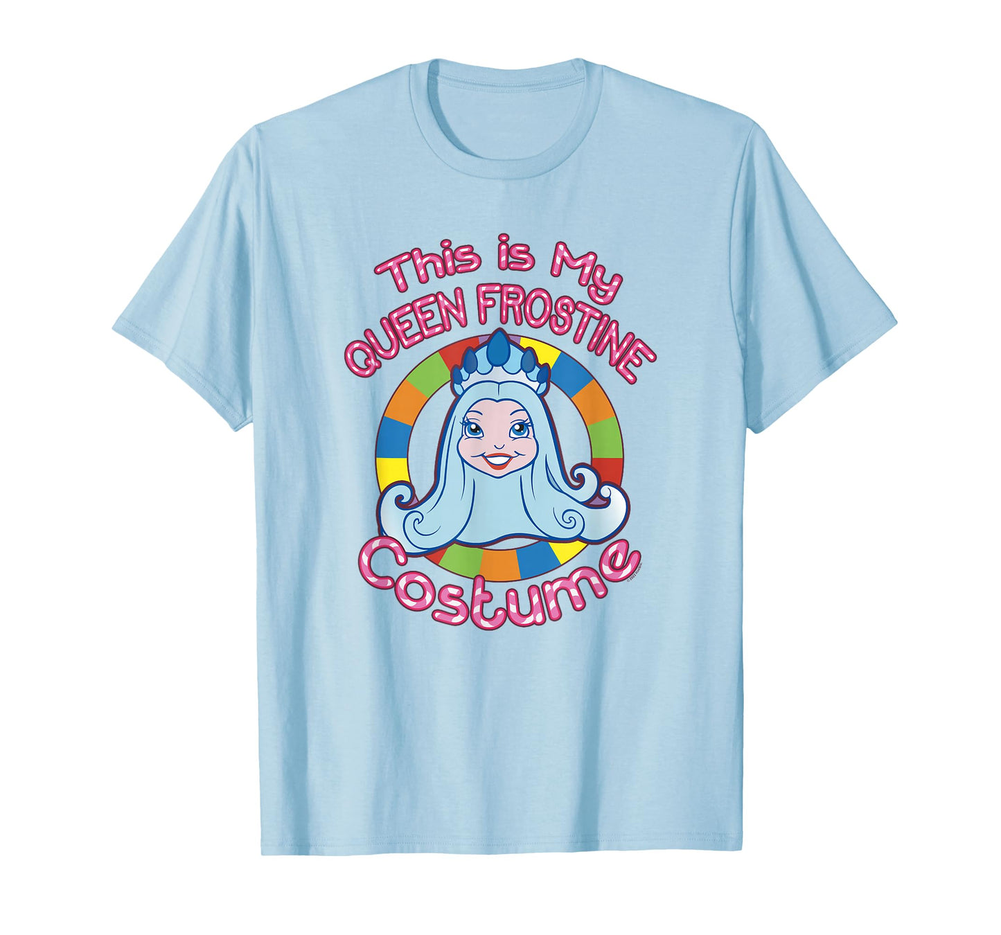 Candy Land Halloween This Is My Queen Frostine Costume T-Shirt
