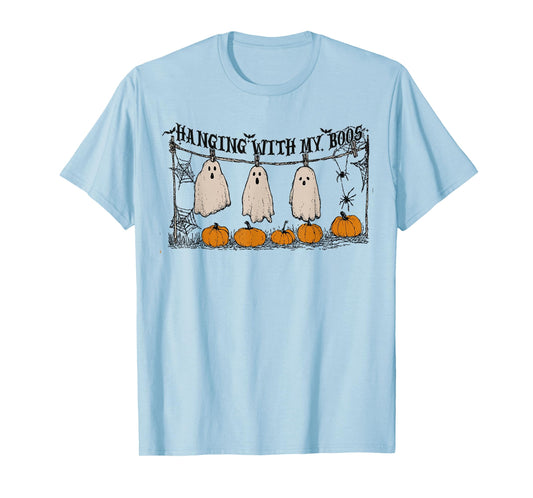 Hanging With My Boos Spooky Season Ghost Pumpkin Halloween T-Shirt
