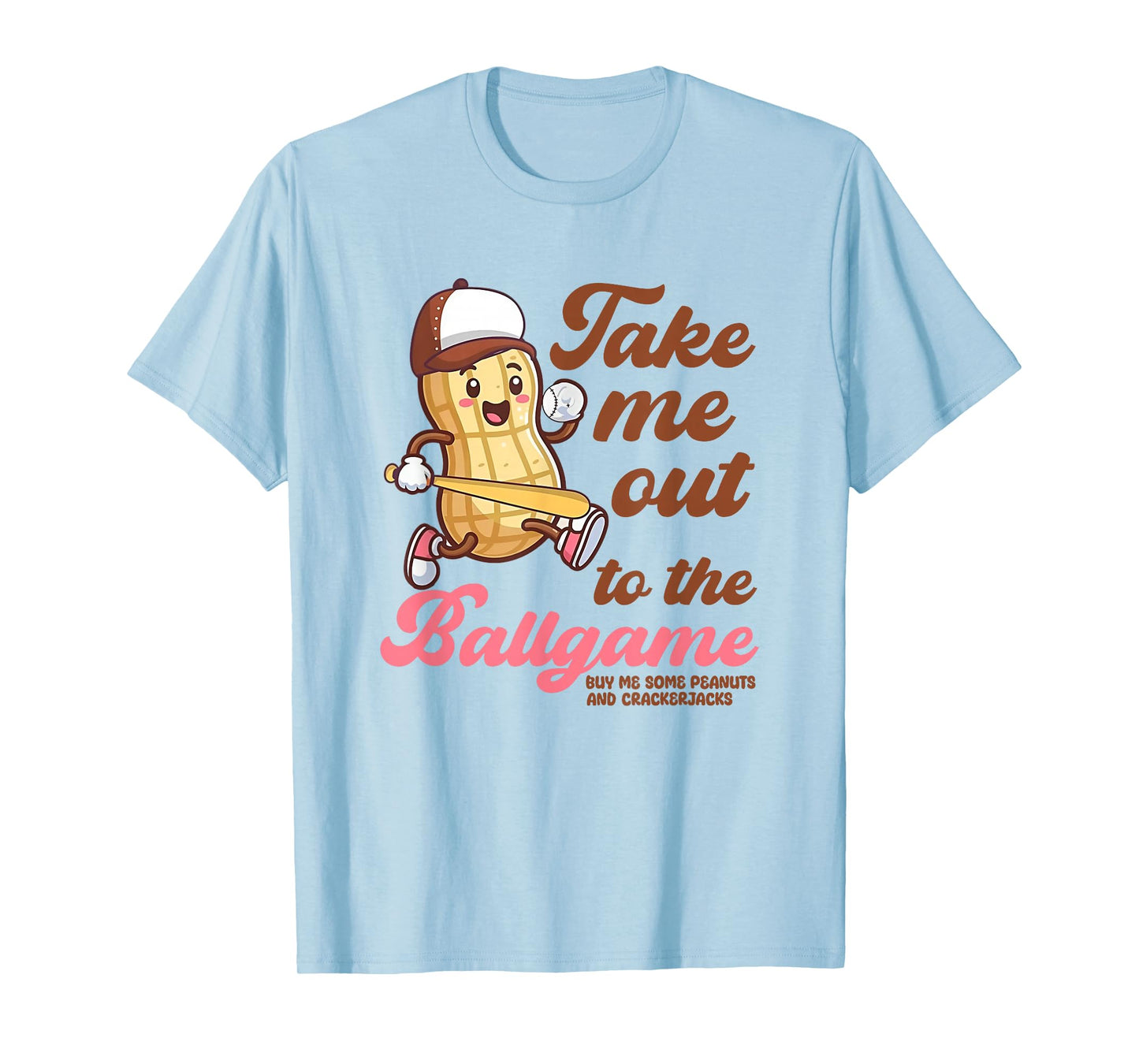Take Me Out To The Ball Game Funny Baseball T-Shirt