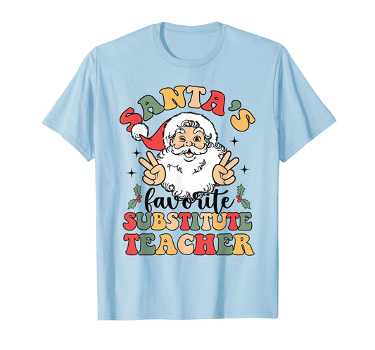 Groovy Santas Favorite Substitute Teacher Funny Christmas T-Shirt