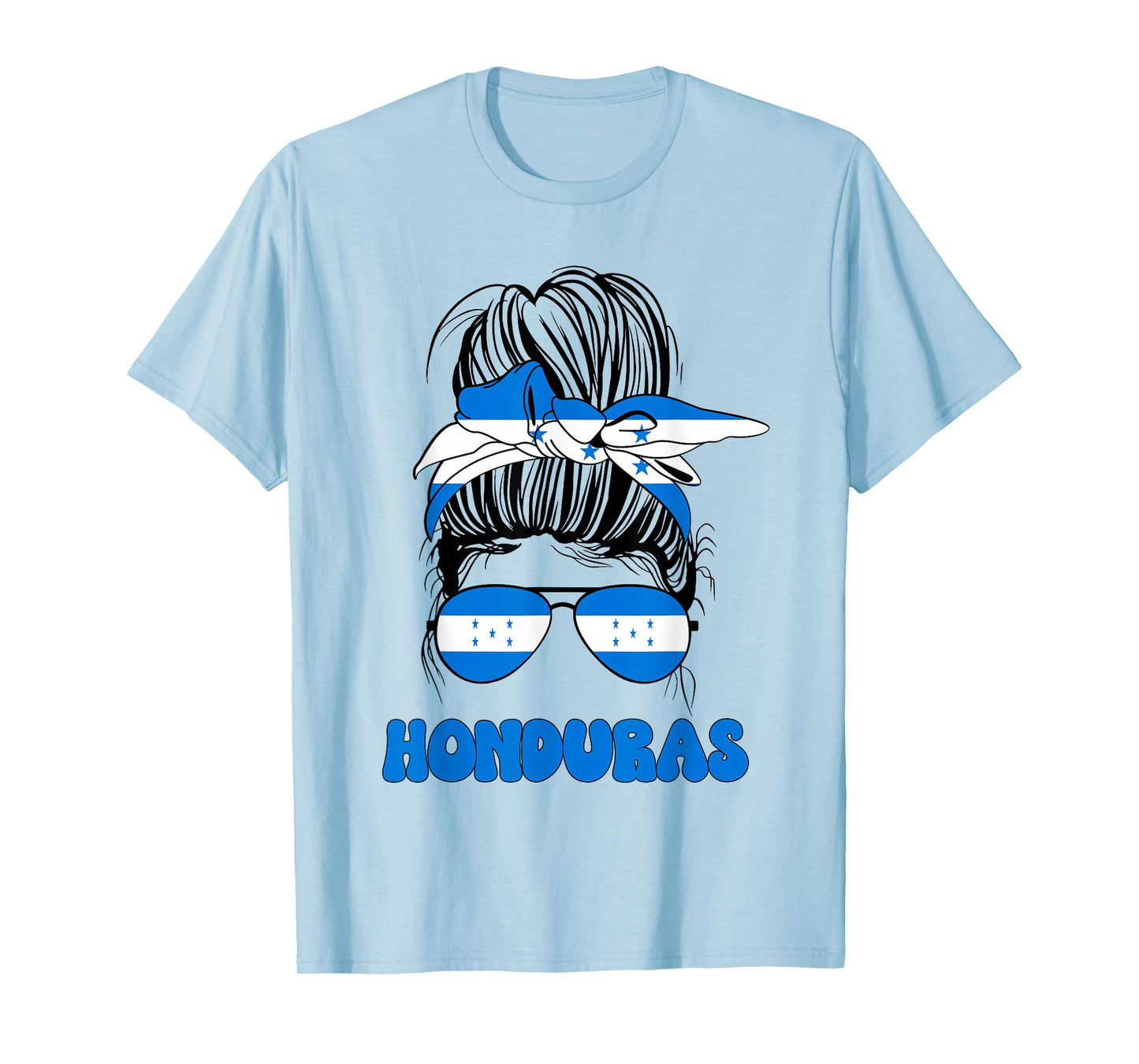 Honduran Women Messy Bun, Proud Honduras Flag for Girls T-Shirt