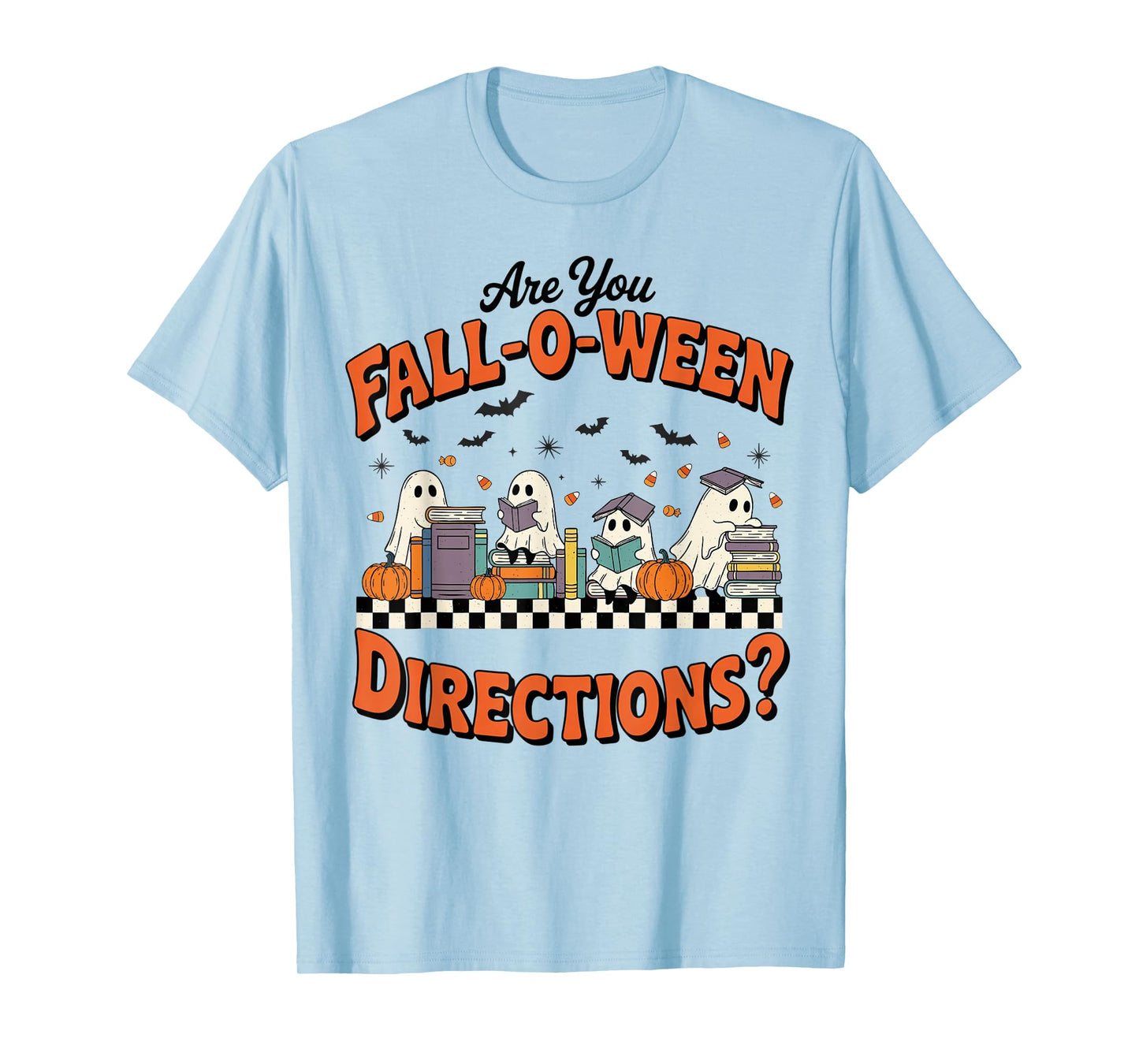 are You Fall o ween Directions Halloween Costume Teacher T-Shirt