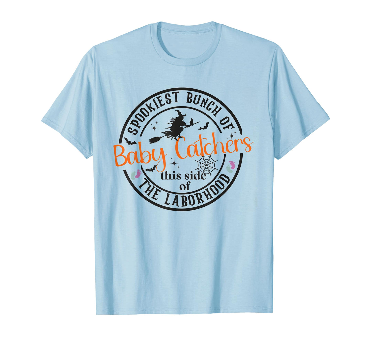 Labor and Delivery Nurse Halloween Witch Hospital Party T-Shirt