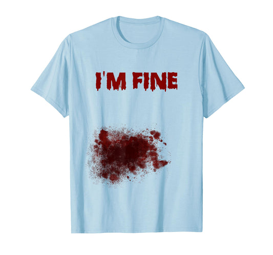 I'm Fine Bloody Zombie Bite Scary Halloween Costume T-Shirt