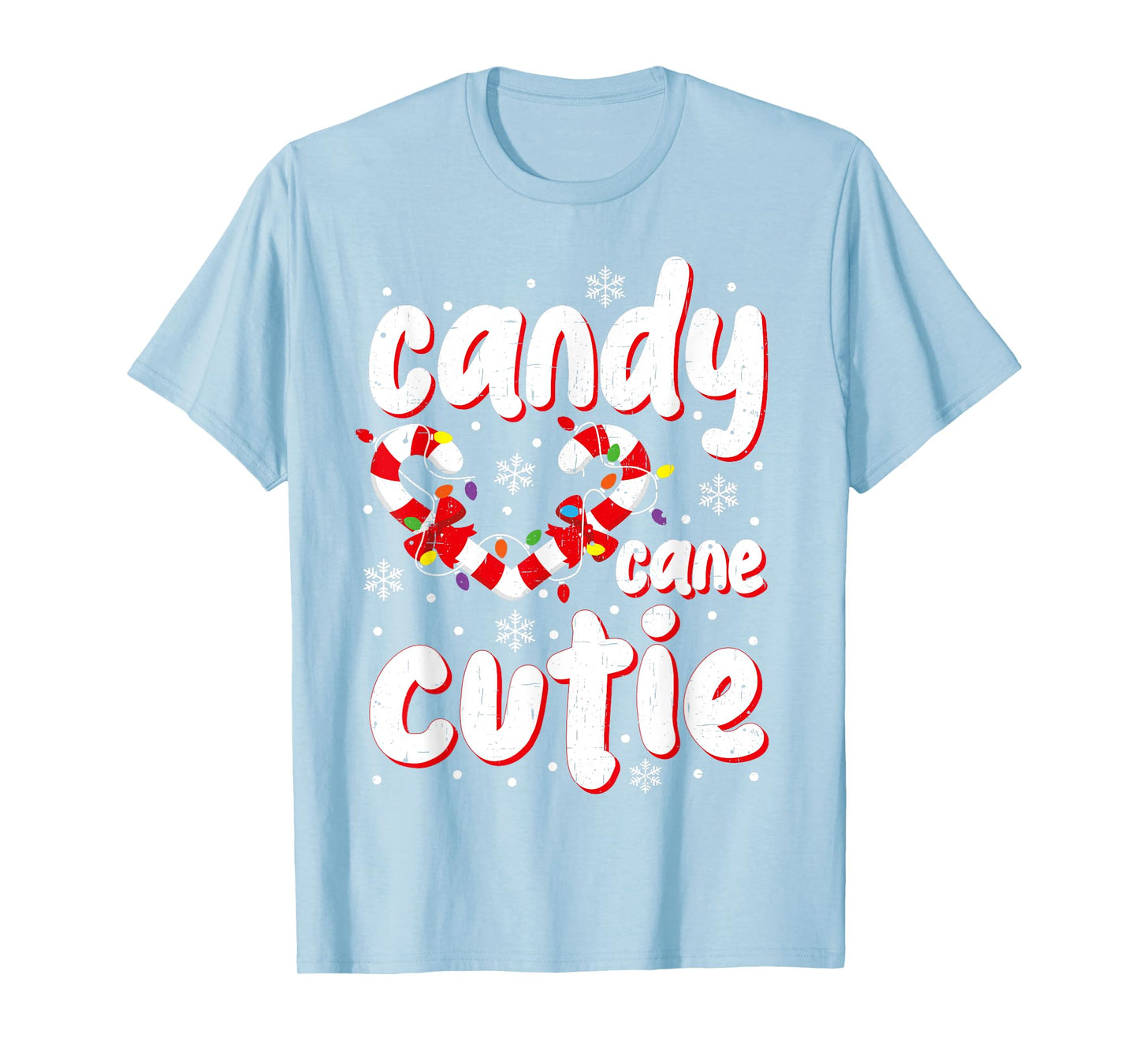 Christmas Candy Cane Cutie Santa Xmas Kids Toddler Women Men T-Shirt