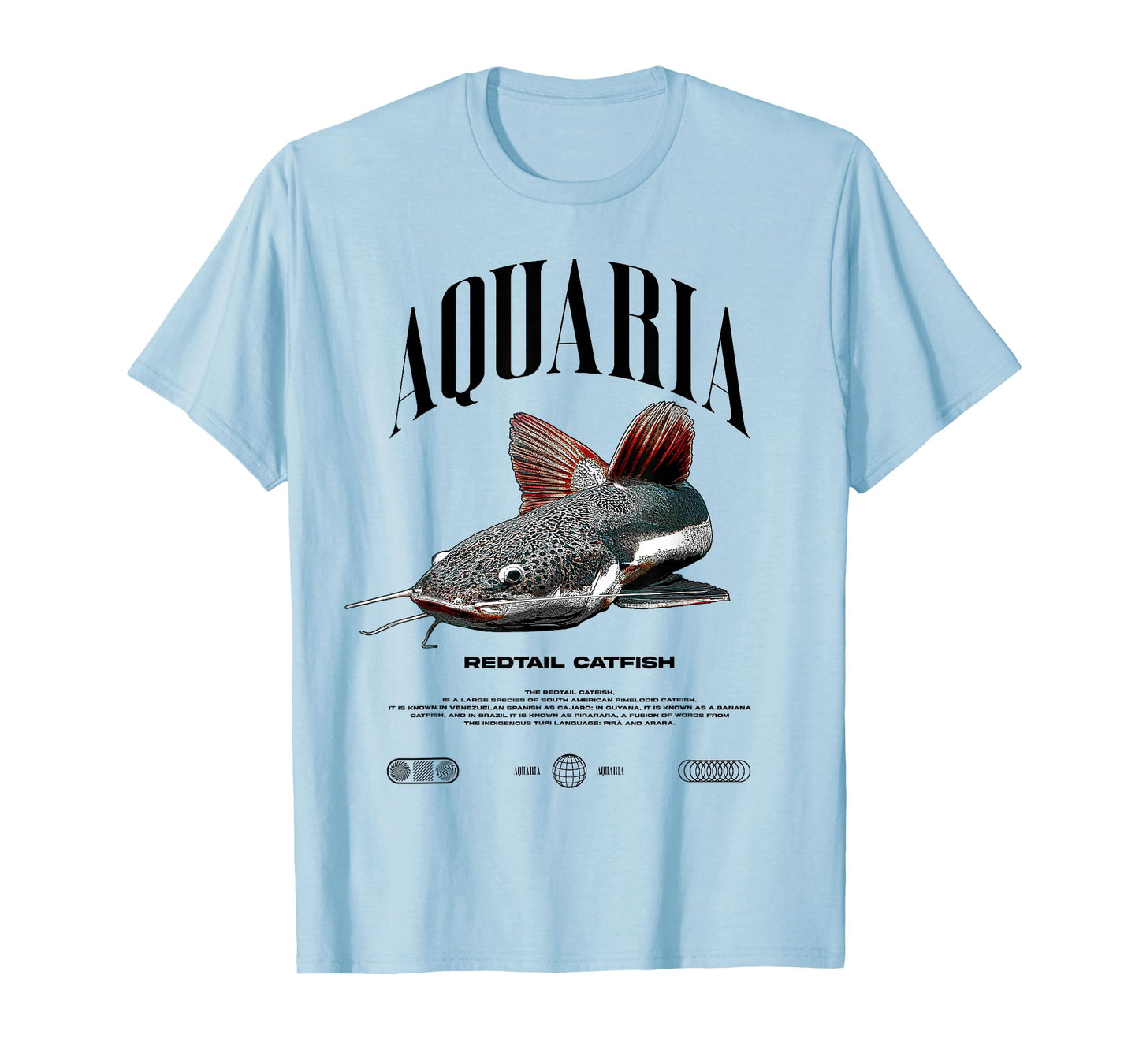Redtailed Catfish Water Change Monster Fish T-Shirt