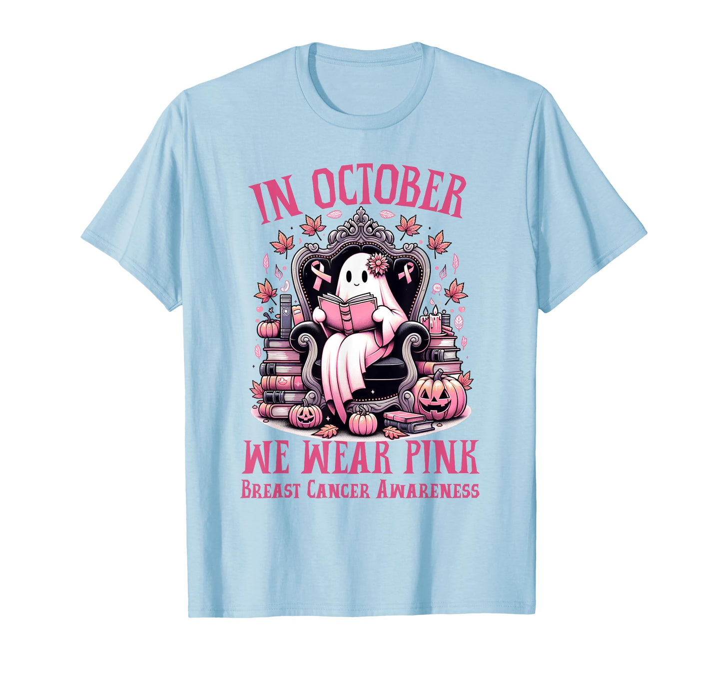 In October We Wear Pink Ghost Book Reading Breast Cancer T-Shirt