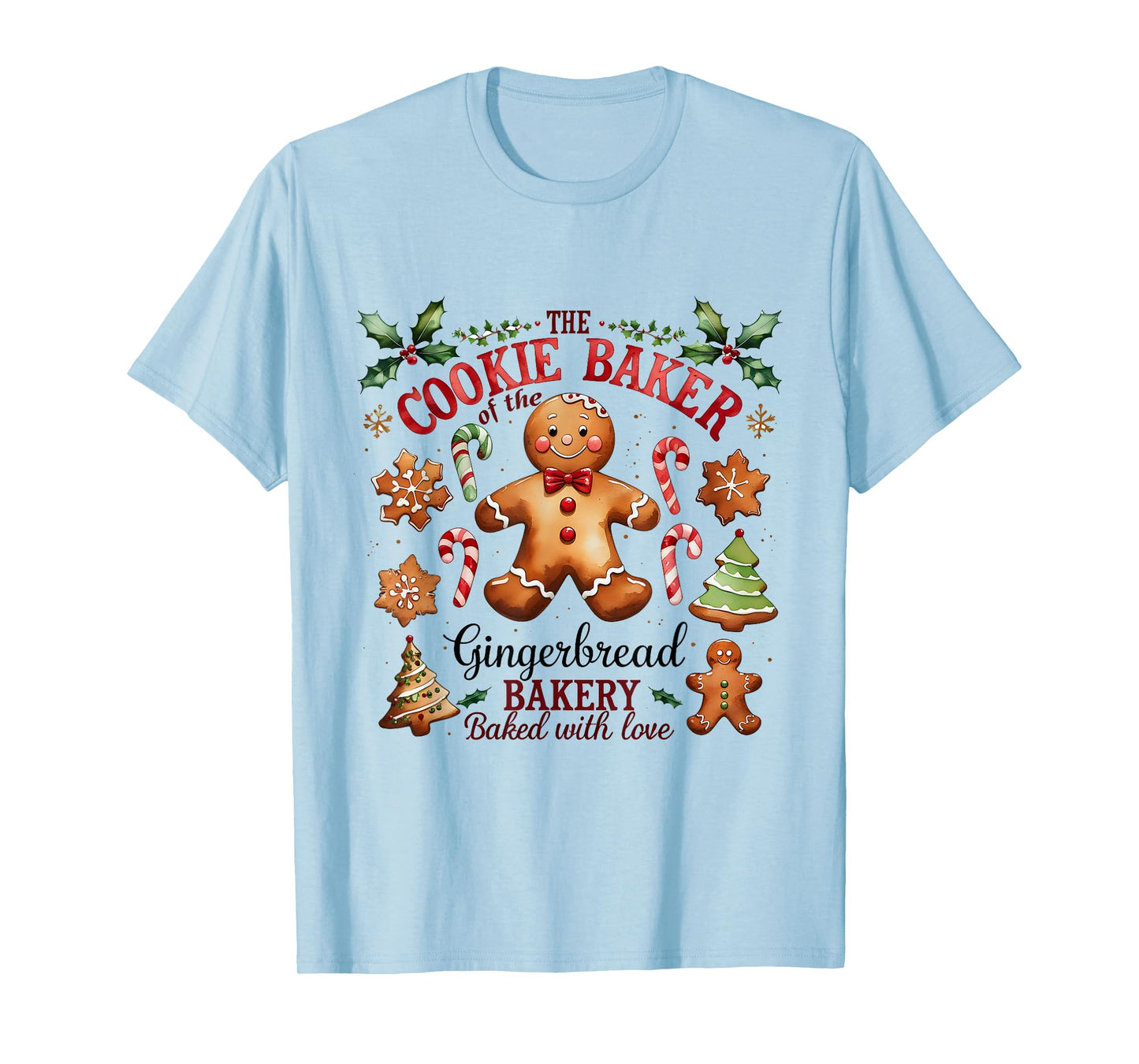 The Cookie Baker Gingerbread Bakery Christmas T-Shirt