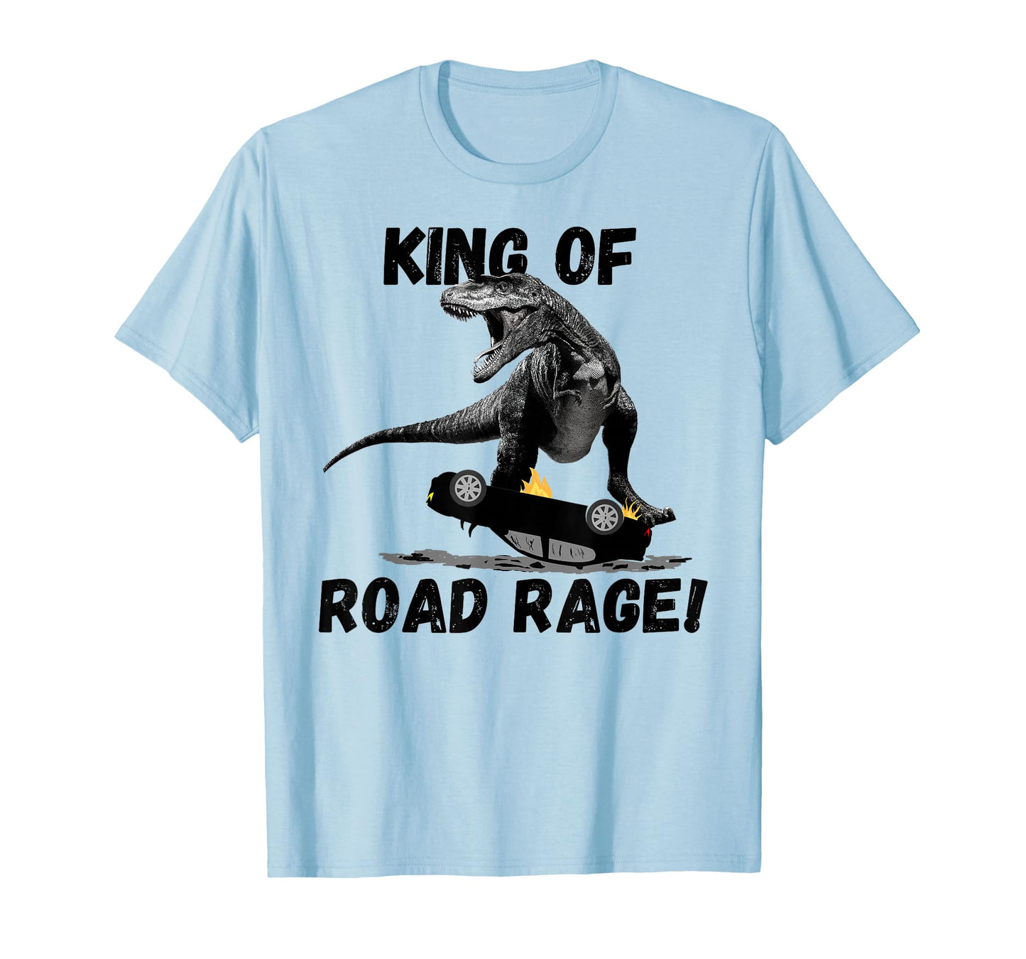 T Rex King of Road Rage, Dinosaur Car Crusher T-Shirt