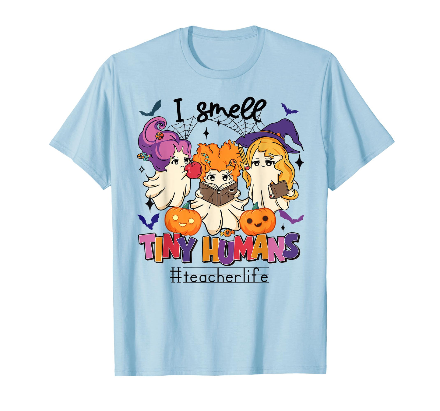 Halloween Teacher Smell a Tiny Human Ghost Spooky Season T-Shirt