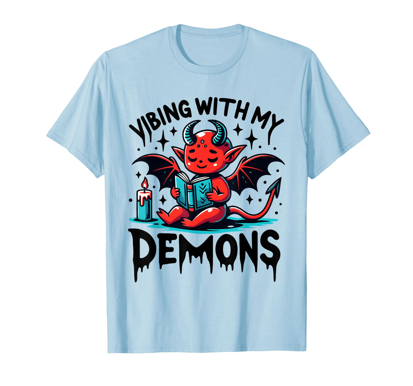 Vibing with My Demons Cute Devil Aesthetic Quote T-Shirt