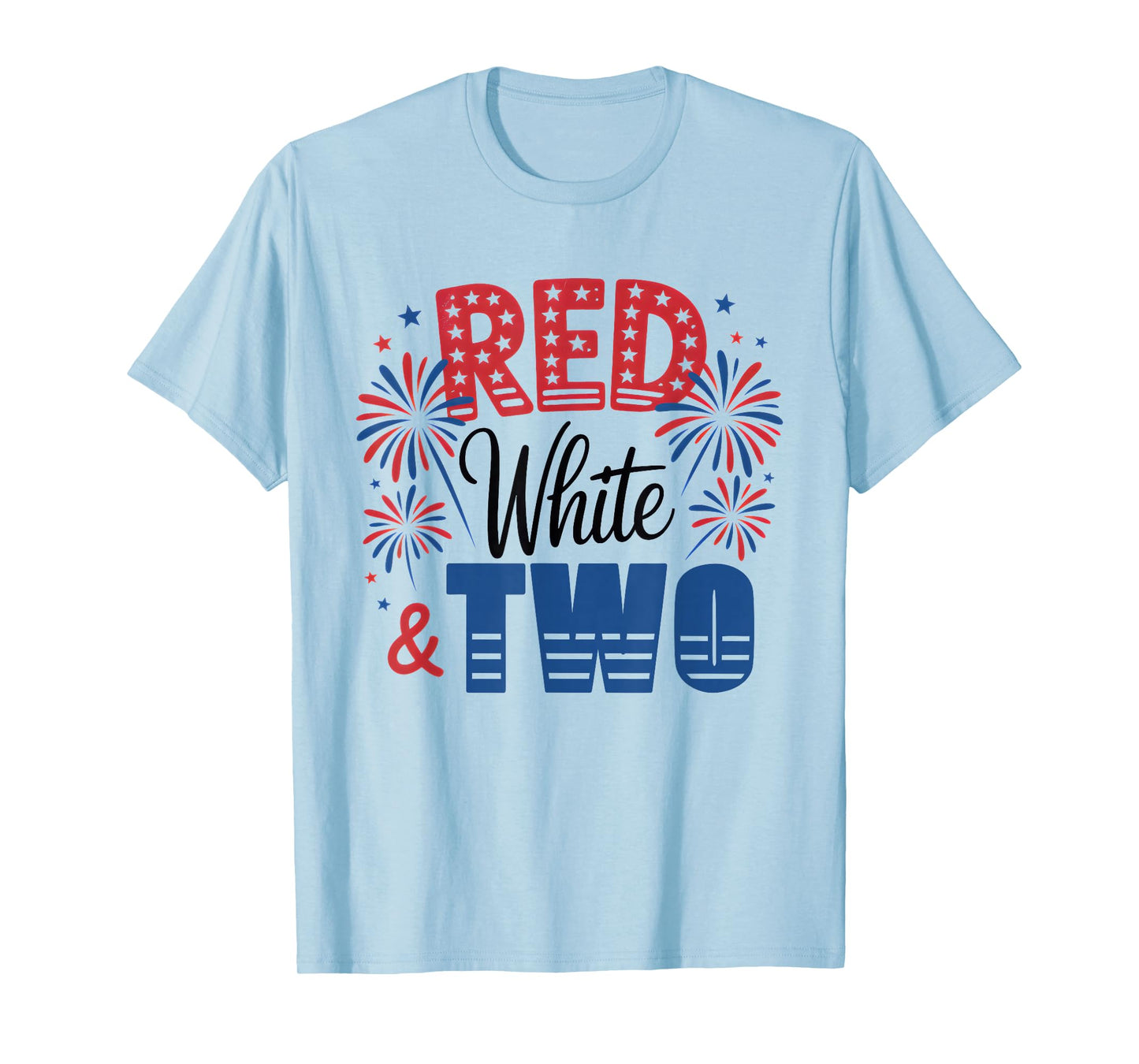 Red White & Two 2nd Birthday 4th Of July Independence Day T-Shirt