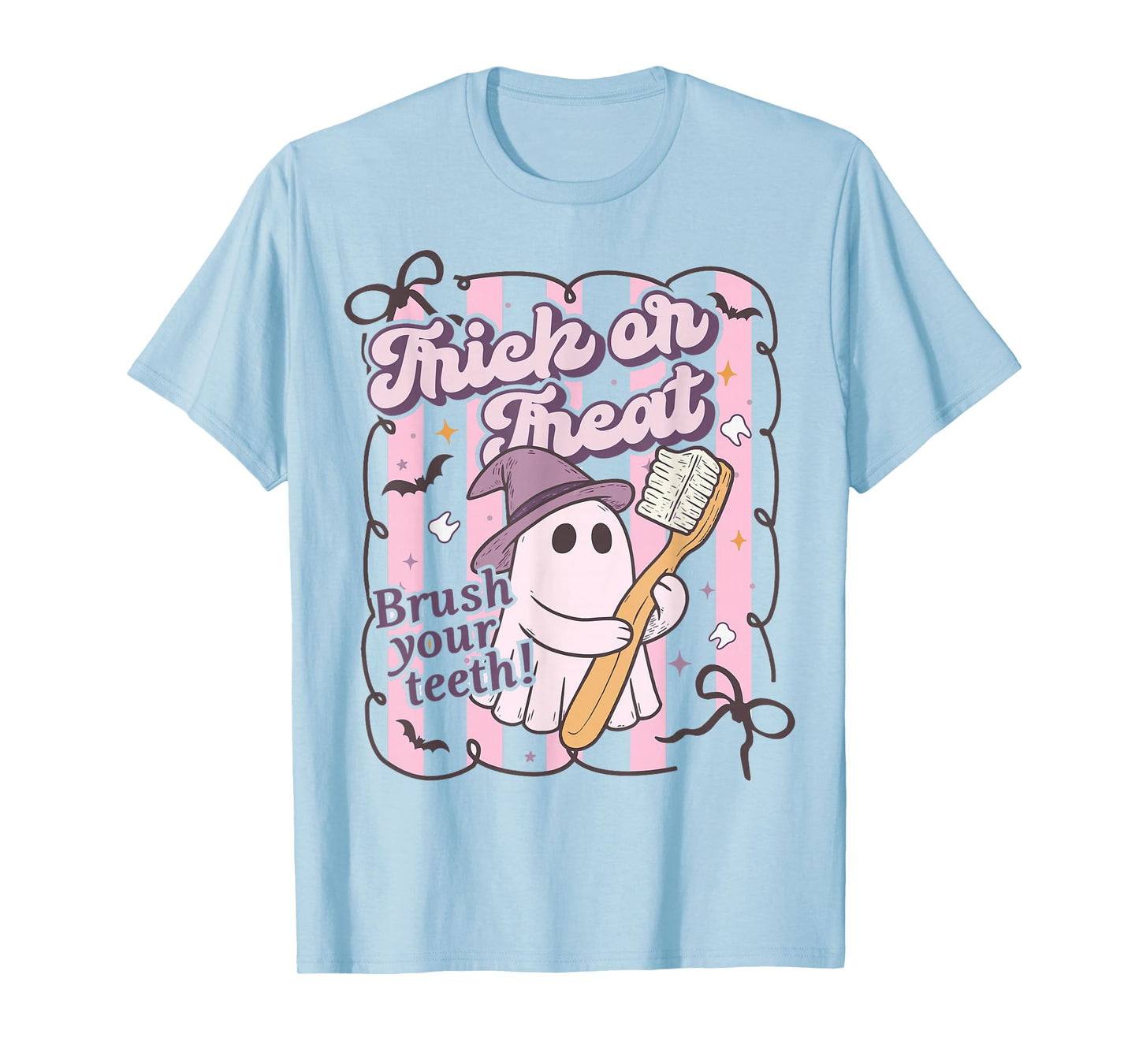 Trick Or Treat Brush Your Teeth Dental Hygienist Halloween T-Shirt