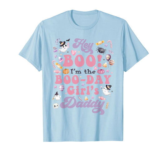 Daddy of Boo-Day Girl Hey Boo Halloween Birthday Matching T-Shirt