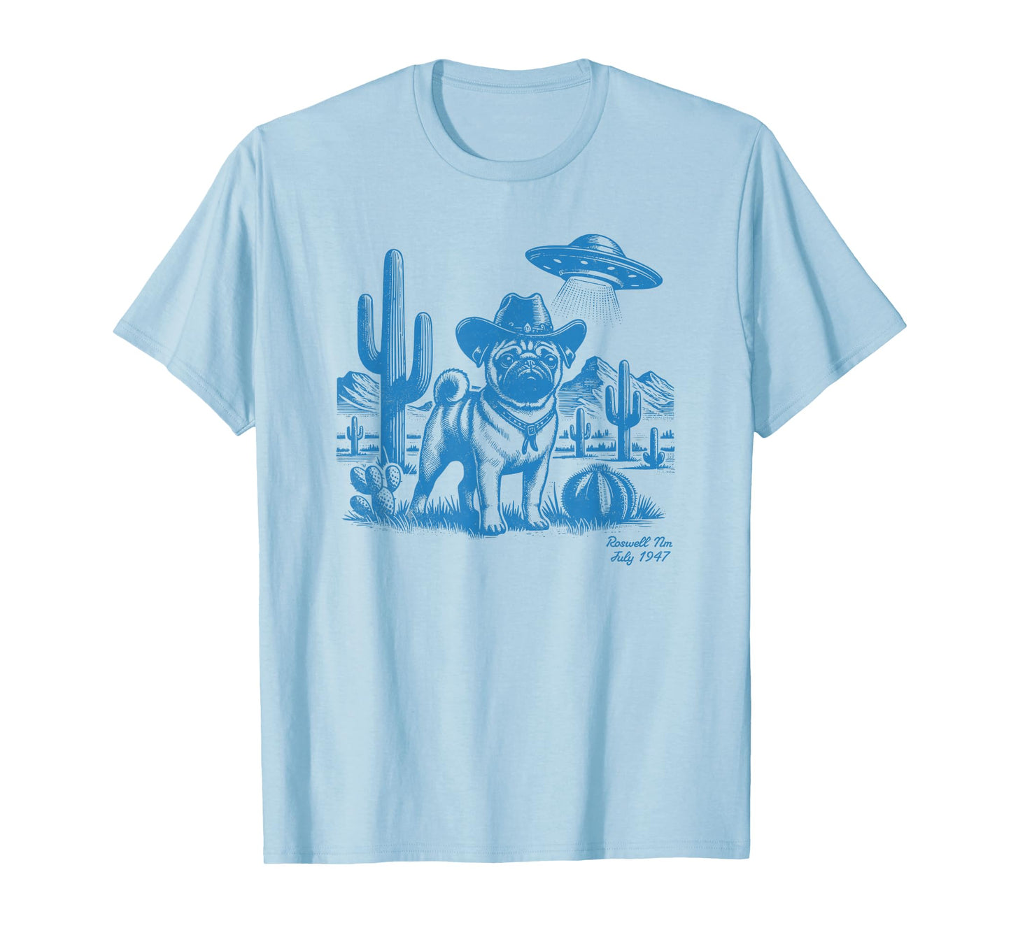 UFO Western Pug Cowboy Cactus Desert Cowgirl Mom Dad Pet T-Shirt