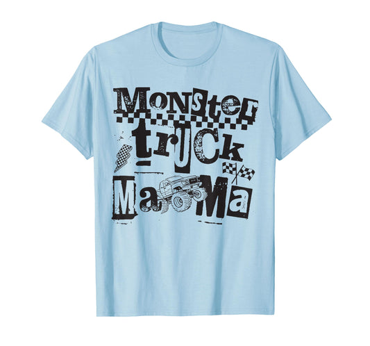 Monster Truck Mama Family Matching Monster Truck Lovers T-Shirt