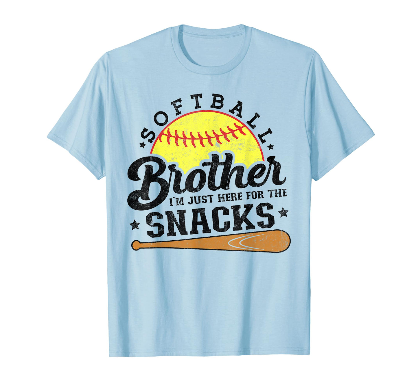 Softball brother I'm Just Here for the snacks Funny T-Shirt