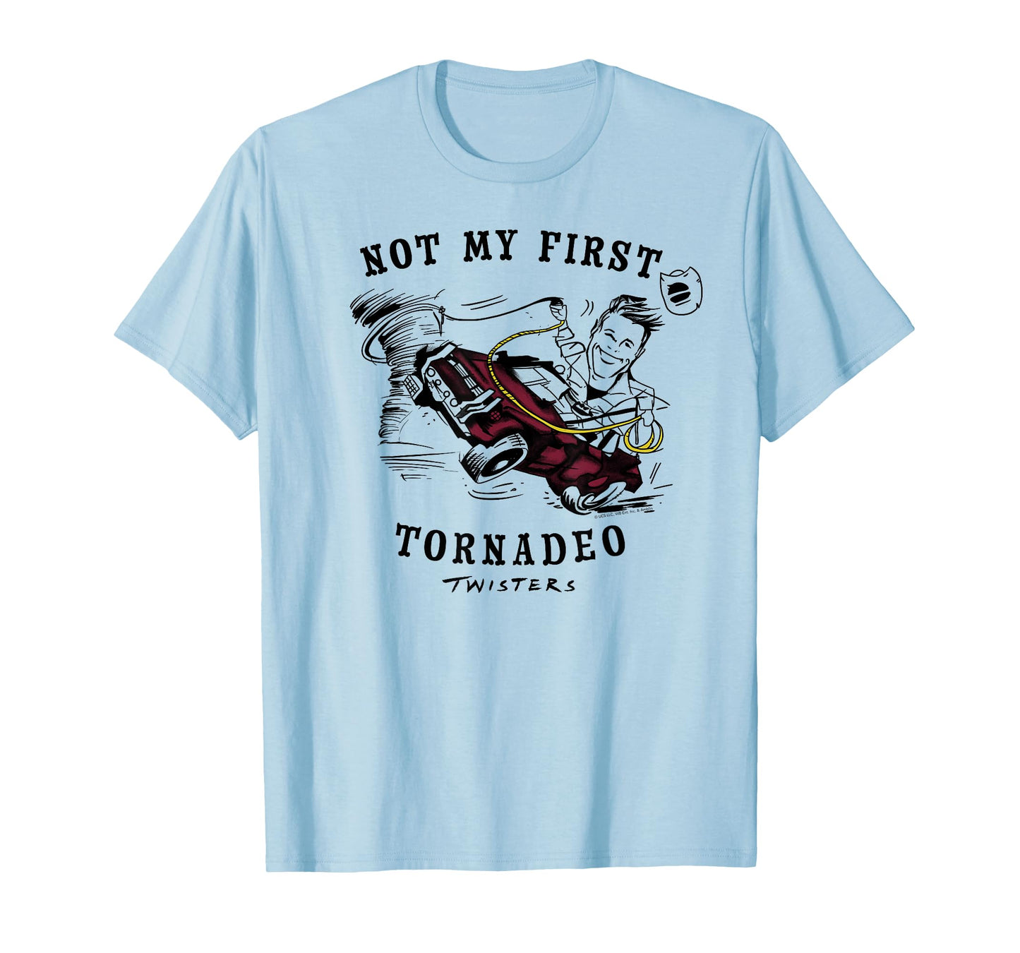 Twisters Not My First Tornadeo T-Shirt