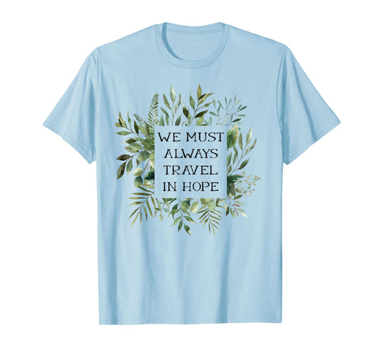 Hopeful Carson Quote Downton Lady Sarcastic Gifts for Women T-Shirt