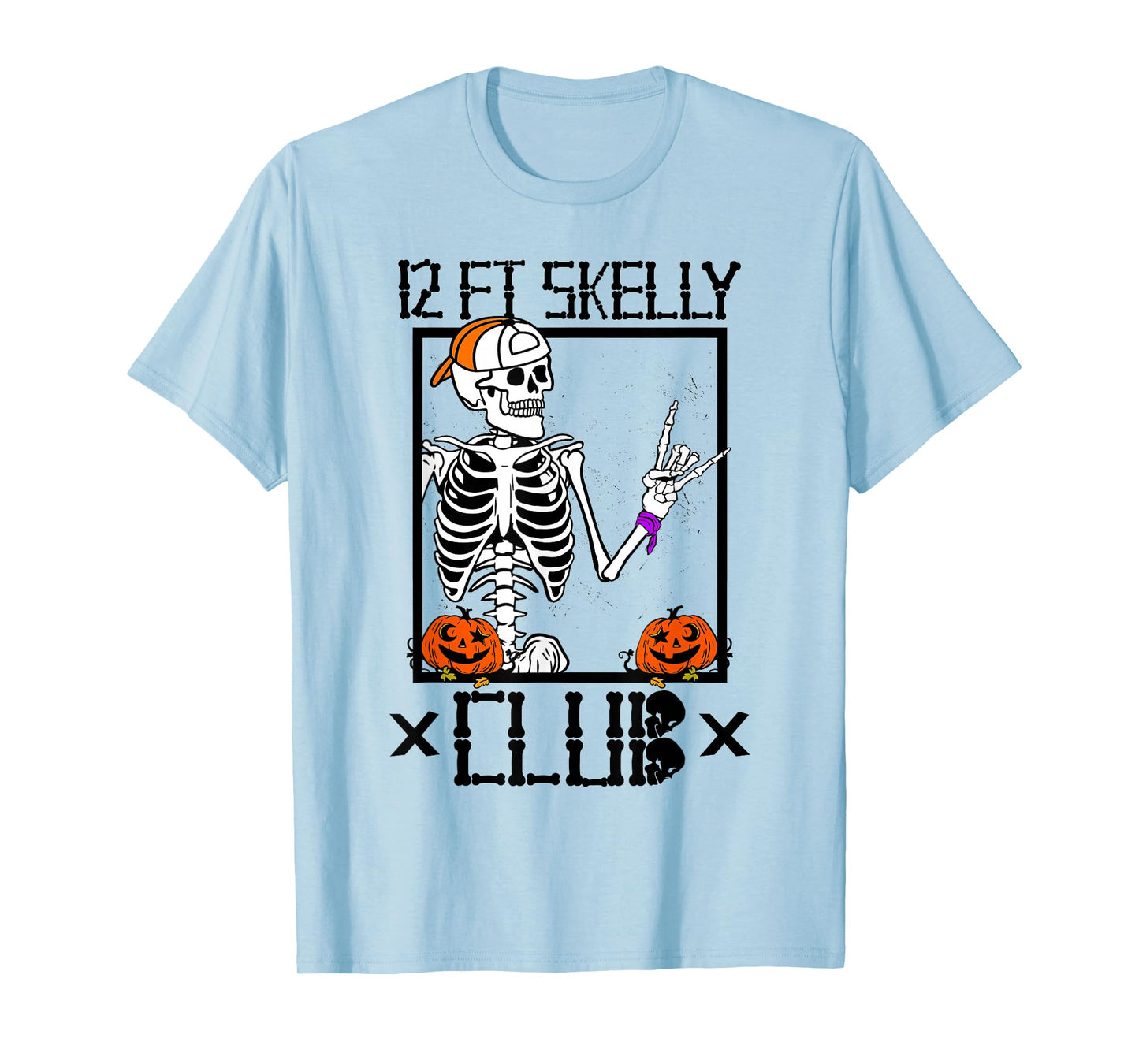 12 FT Skelly Club - Halloween 12 Foot Skeleton T-Shirt