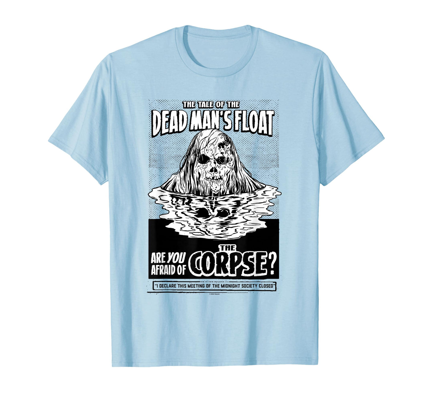 Are you Afraid of the Dark? Dead Man's Float T-Shirt