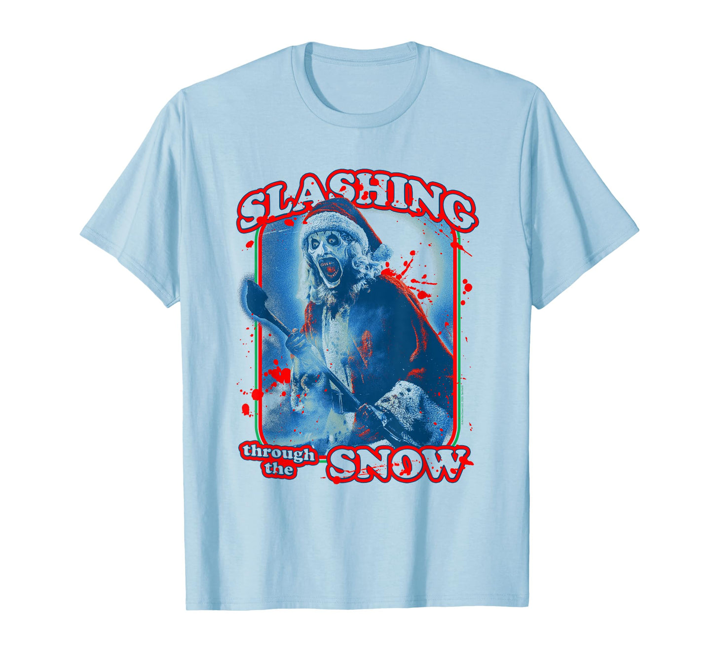 Terrifier Slashing Through The Snow Christmas Horror Movie T-Shirt