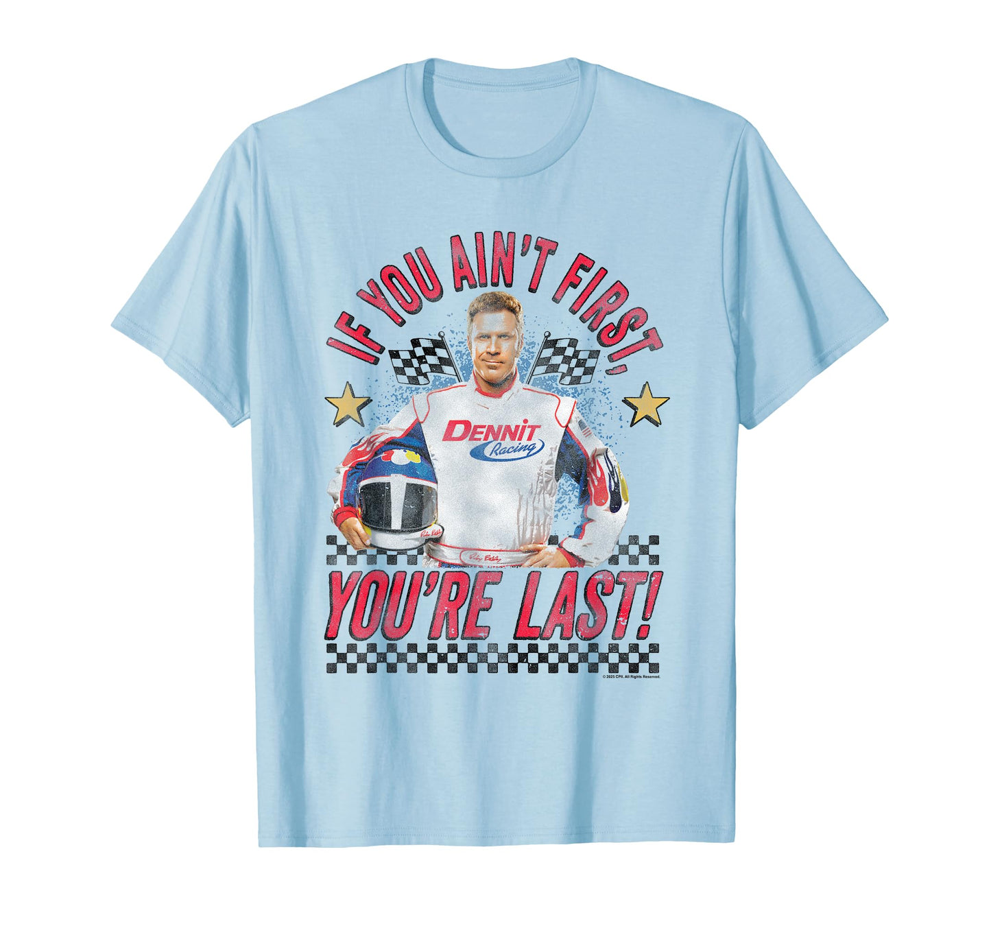 If You're Not First You're Last Checkerboard Racing Movie T-Shirt