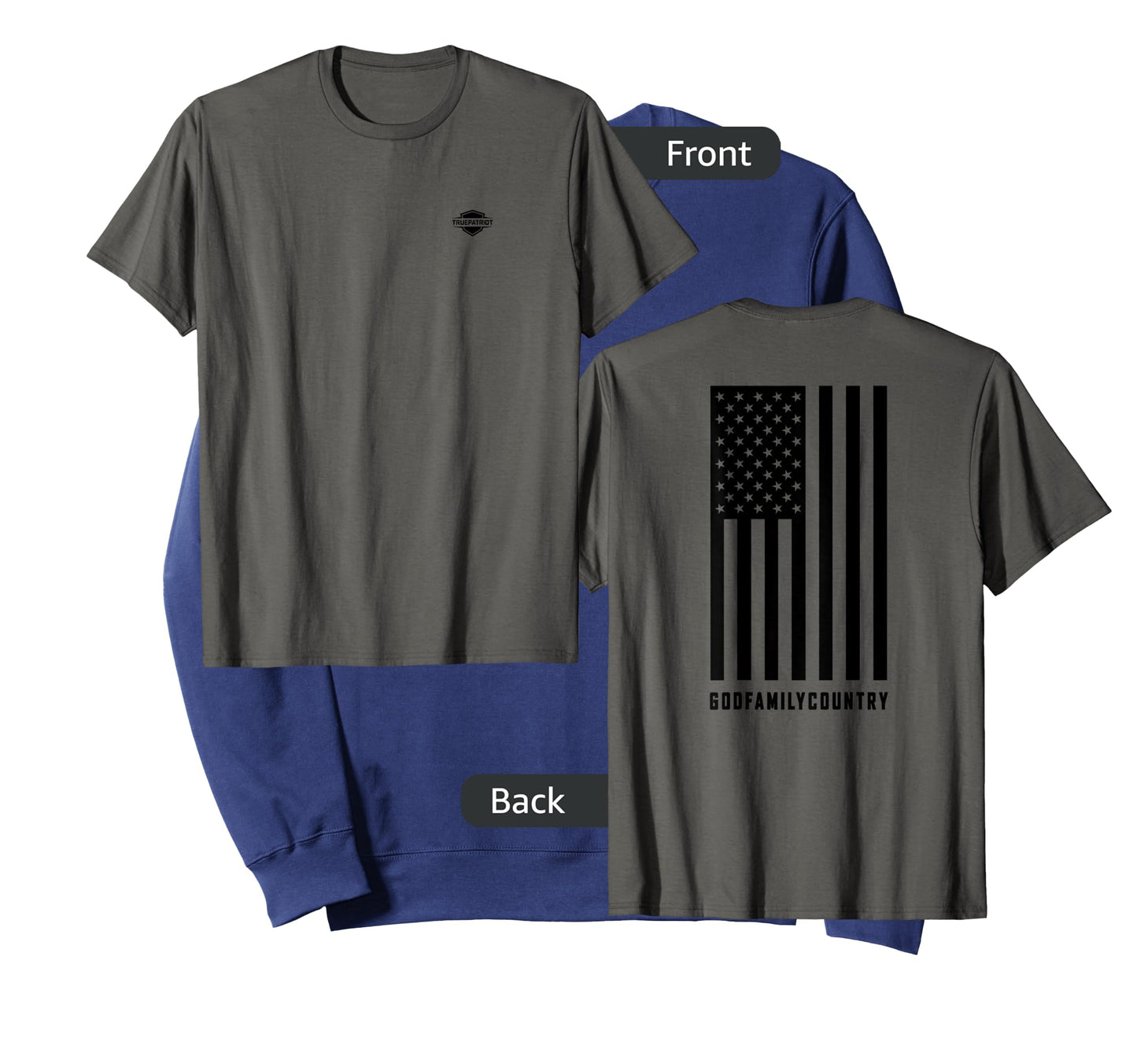 "God Family Country" T-Shirt with black U.S. Flag on back T-Shirt