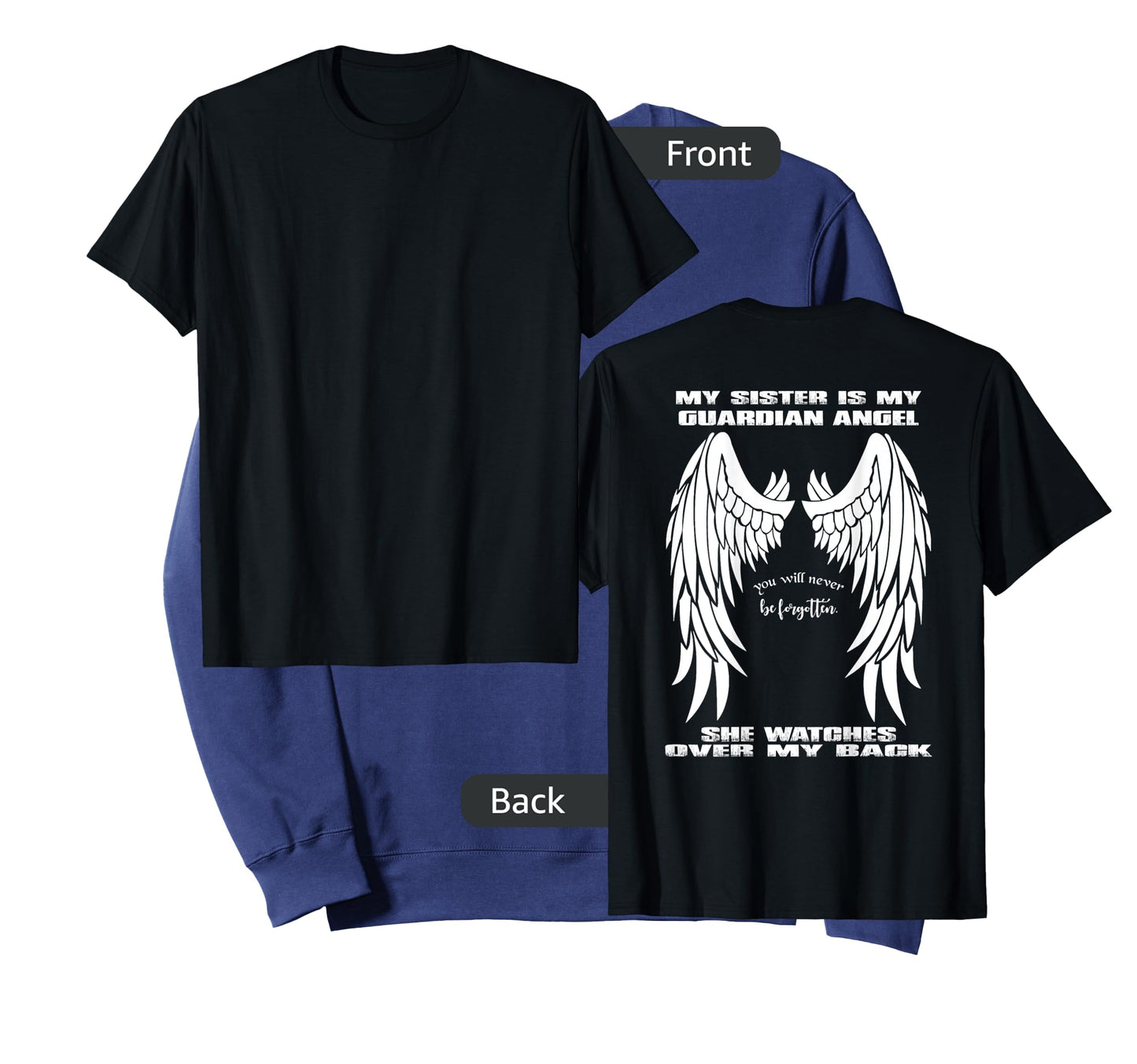 Guardian Angel Shirt - My Sister Is My Guardian Angel T-Shirt