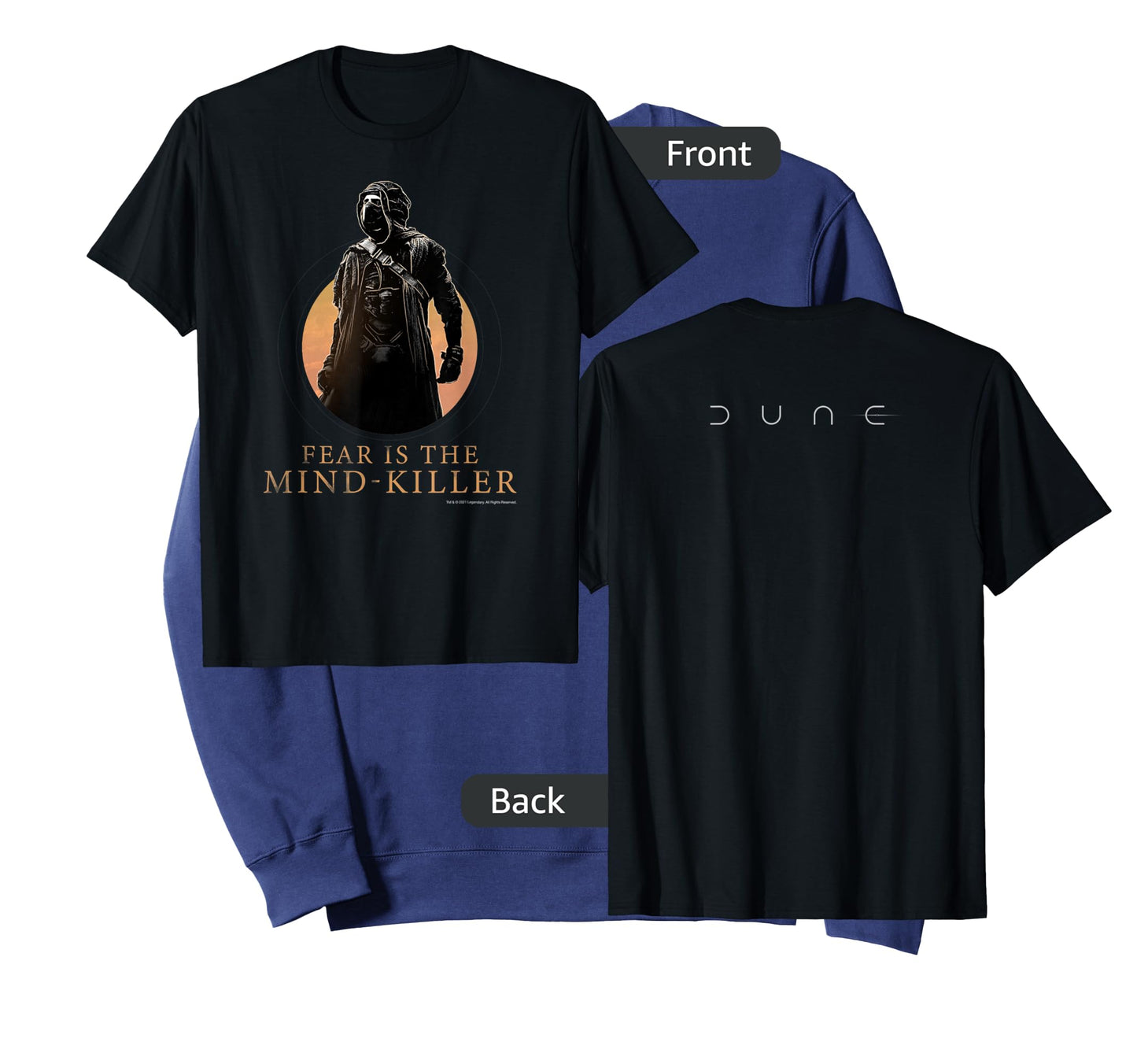 Dune (2021) - Fear is The Mind Killer - Paul Stillsuit T-Shirt