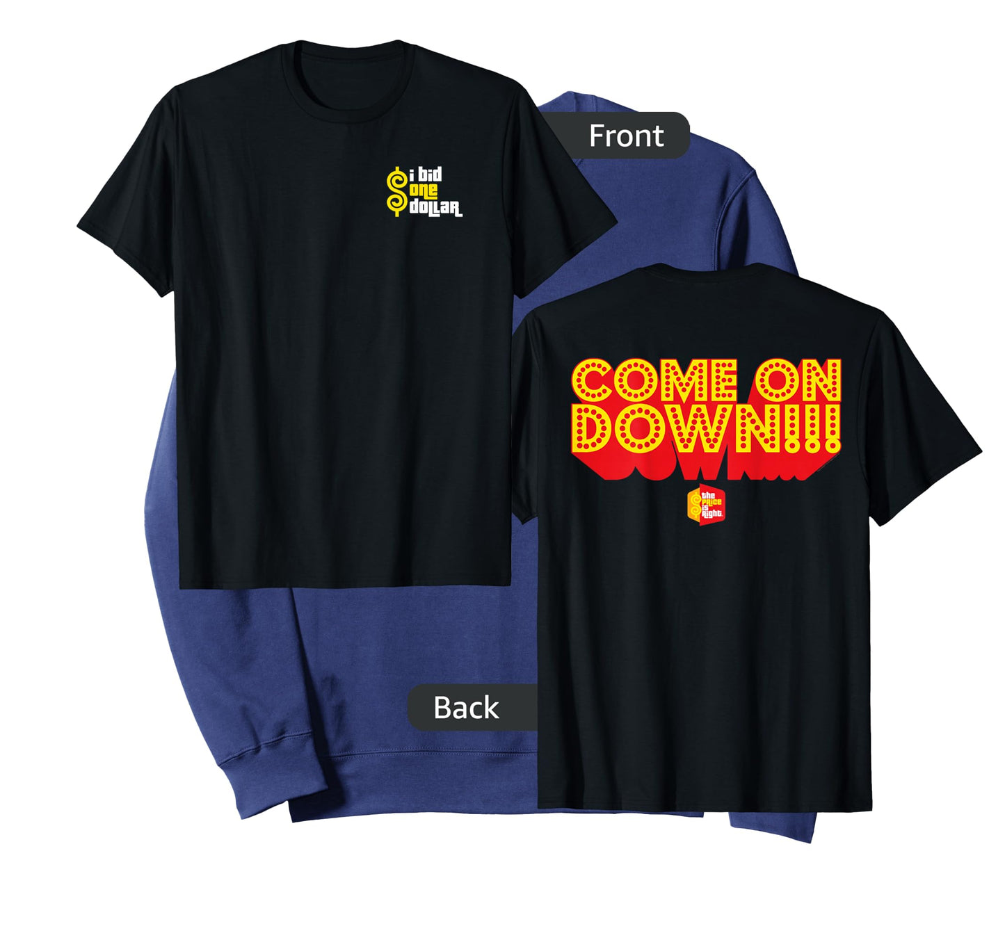 Price is Right: Come On Down T-Shirt