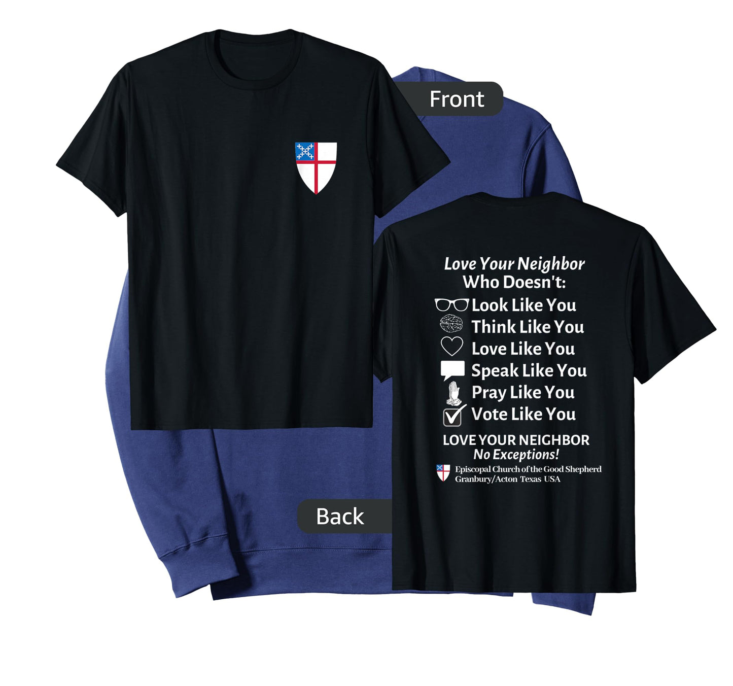 Episcopal Church Good Shephard Love Your Neighbor No Exceptions Custom Design Black T-Shirt