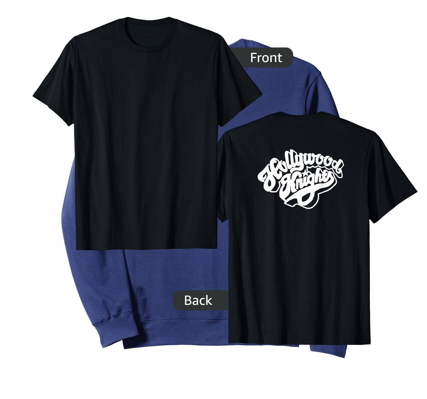 Hollywood Knights TShirt T-Shirt