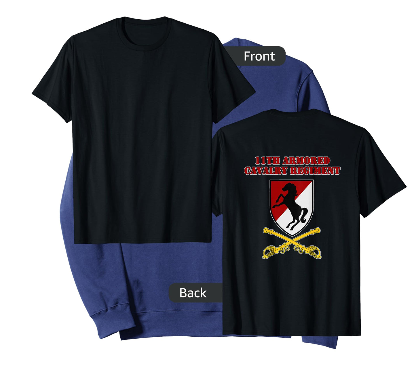 11th Armored Cav Regiment - for 11th ACR vets design on back T-Shirt