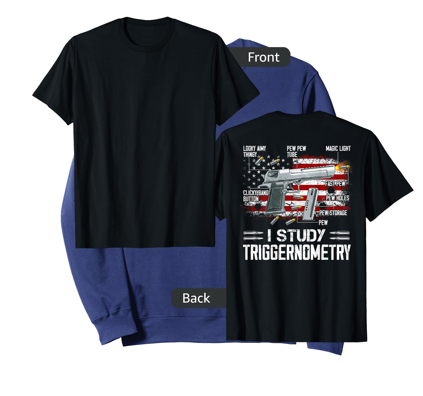 I Study Triggernometry Pro Guns Trigonometry Math on back T-Shirt