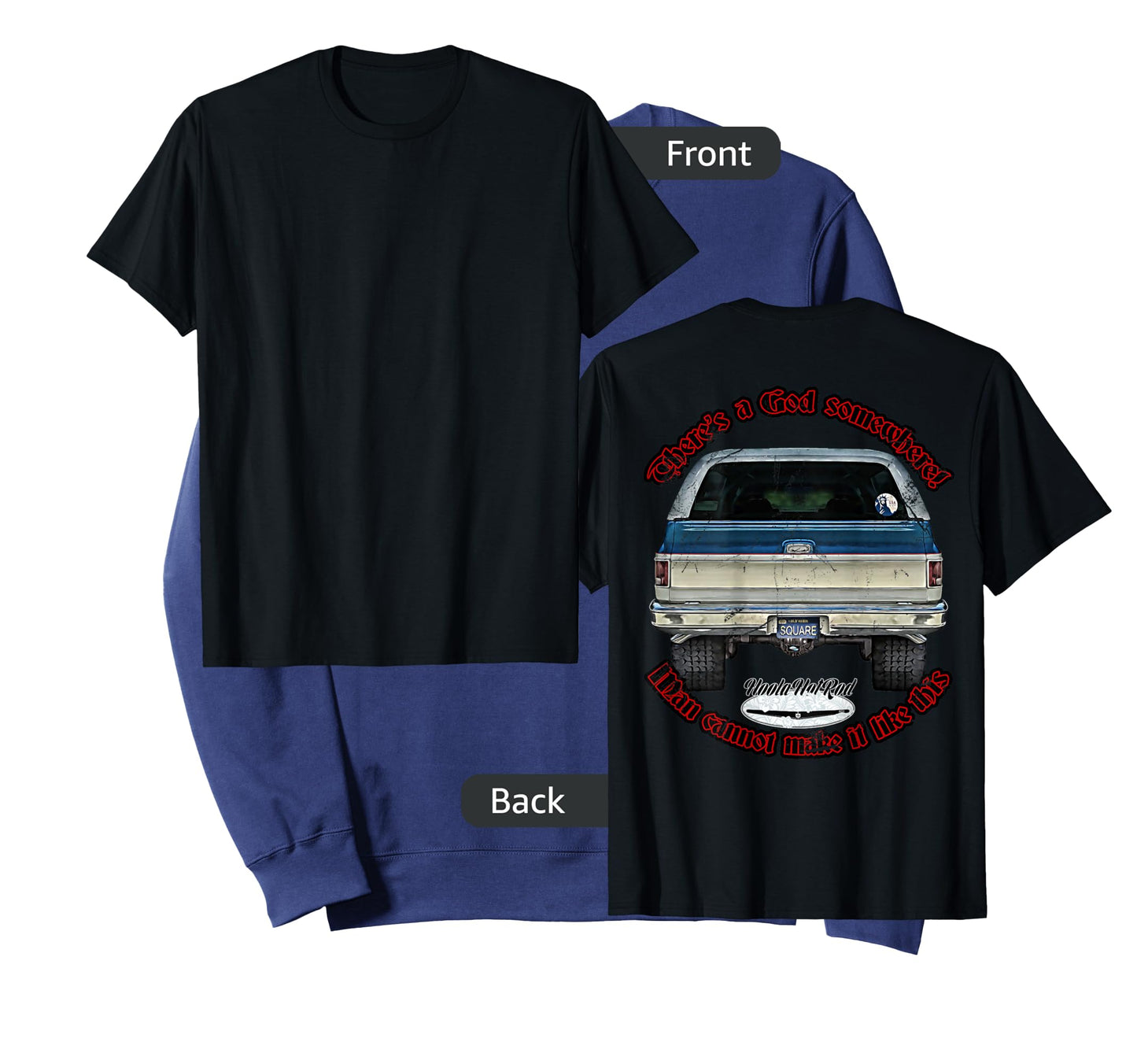 HoolaHotRod, God, K5, C10, Jimmy, Squarebody Truck, Dually, Blazer, Silverado, US T-Shirt, Black, Small, Short Sleeve, Men's, Adult Men, Car Enthusiasts