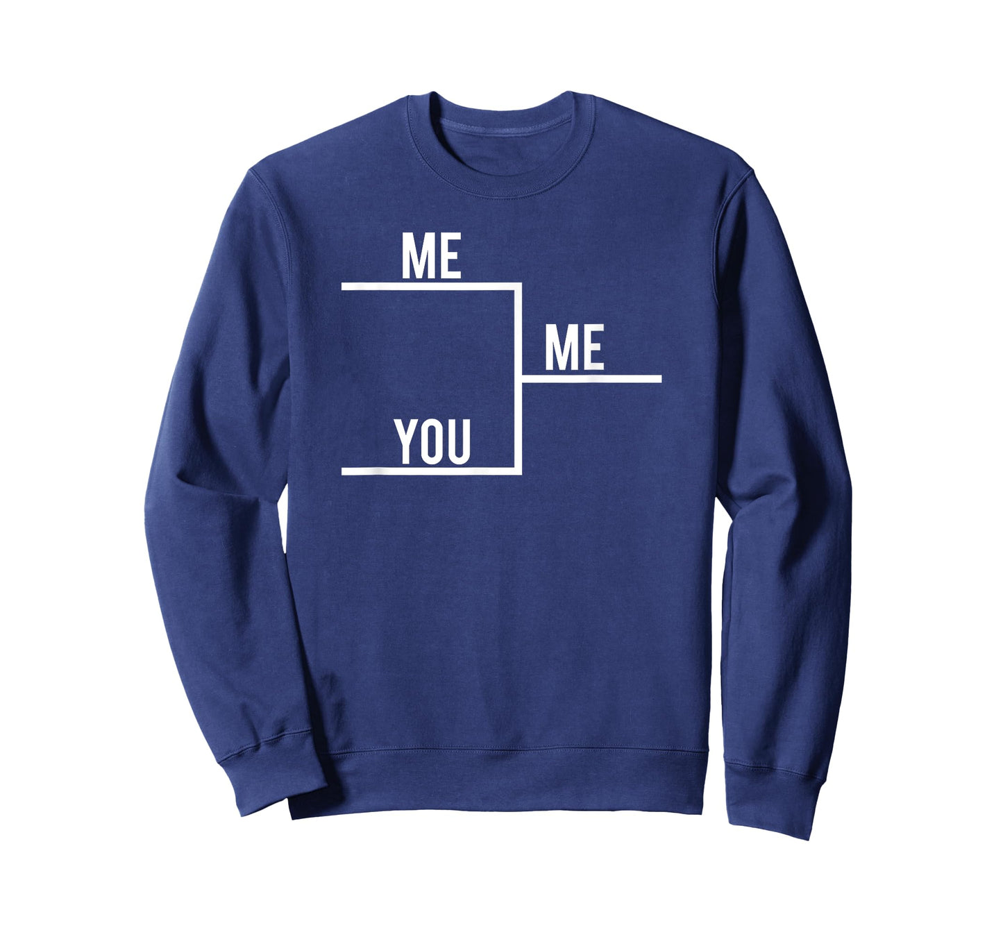 You Me Bracket Winning T-Shirt