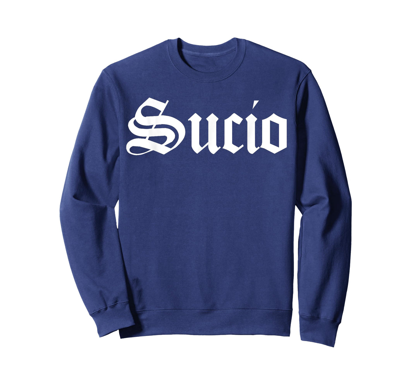 Sucio Vintage Font, Sucio T-Shirt
