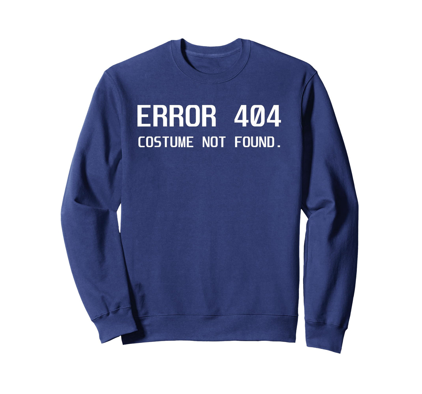Error 404 Costume not Found Lazy Halloween Funny Gift T-Shirt