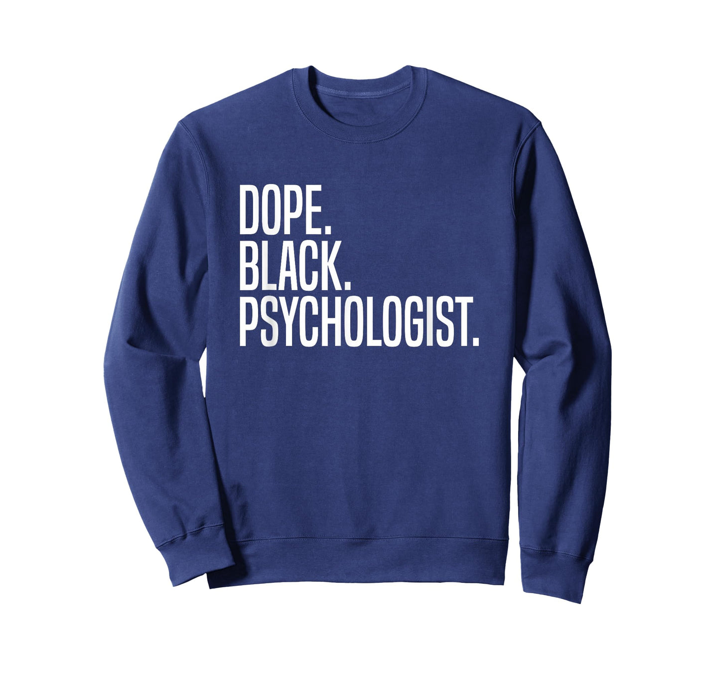 Dope Black Psychologist T-Shirt