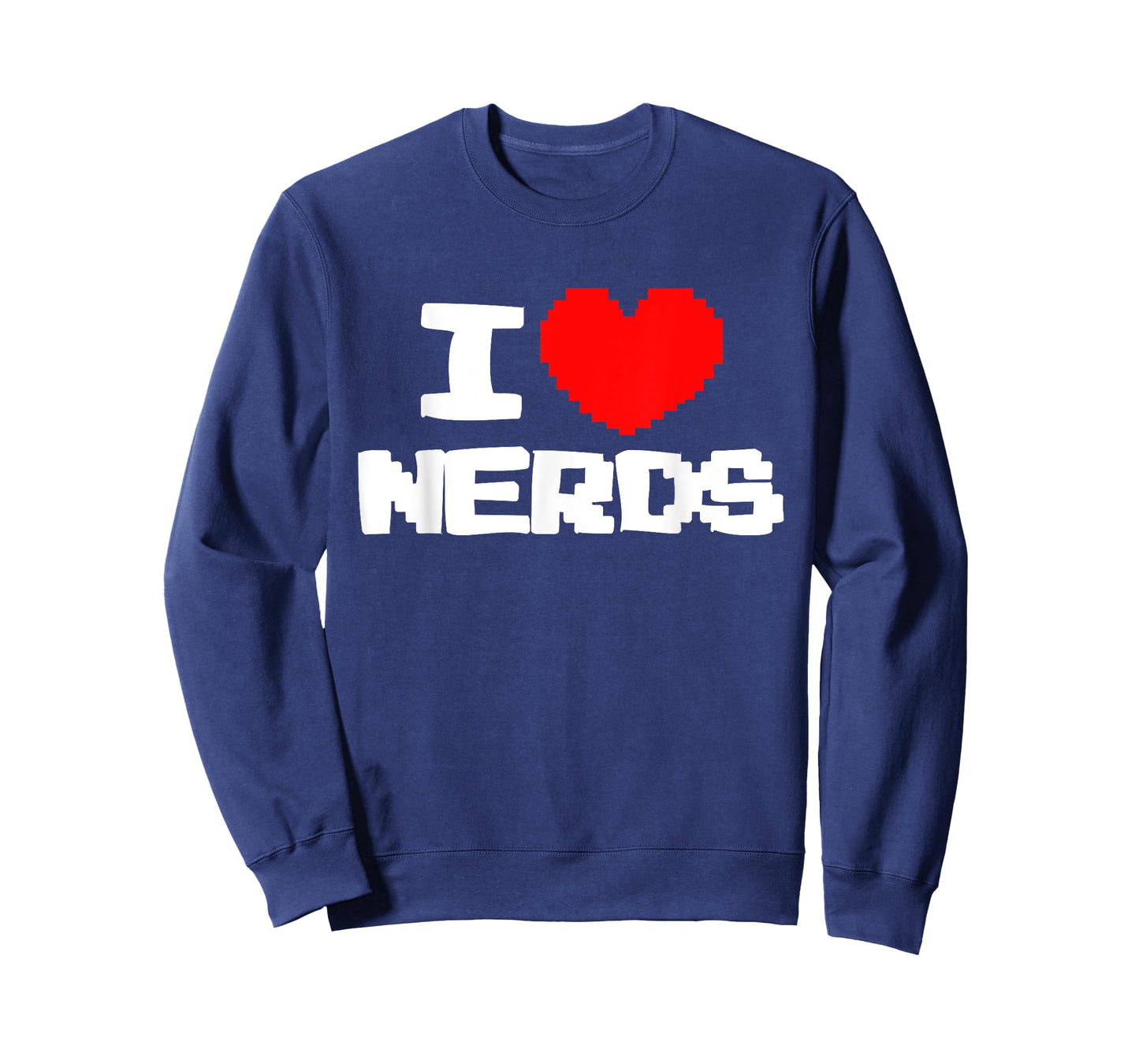 I love nerds shirt I pixel heart nerds t-shirt video games