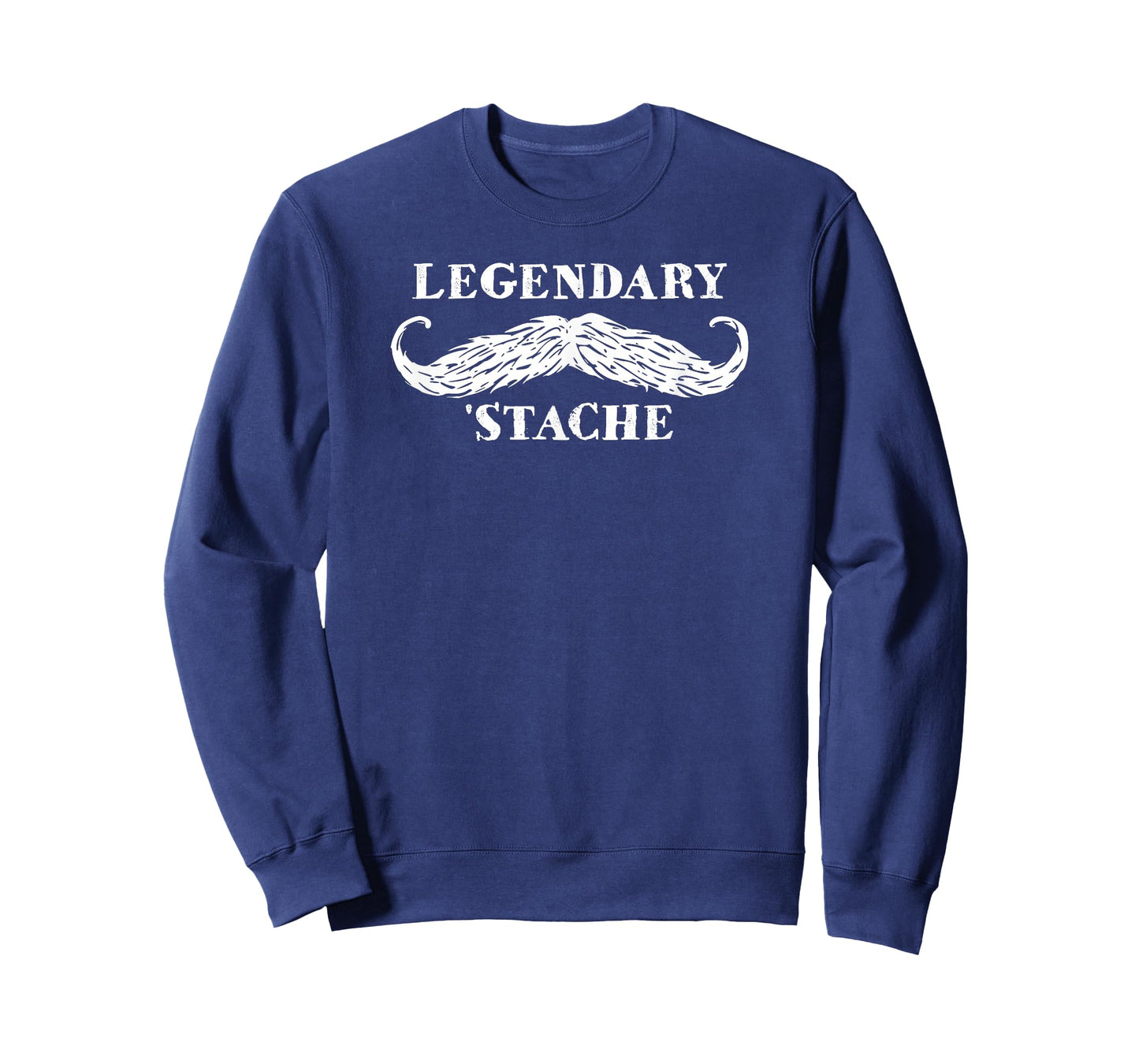 Legendary 'Stache Mens Funny Mustache T-Shirt