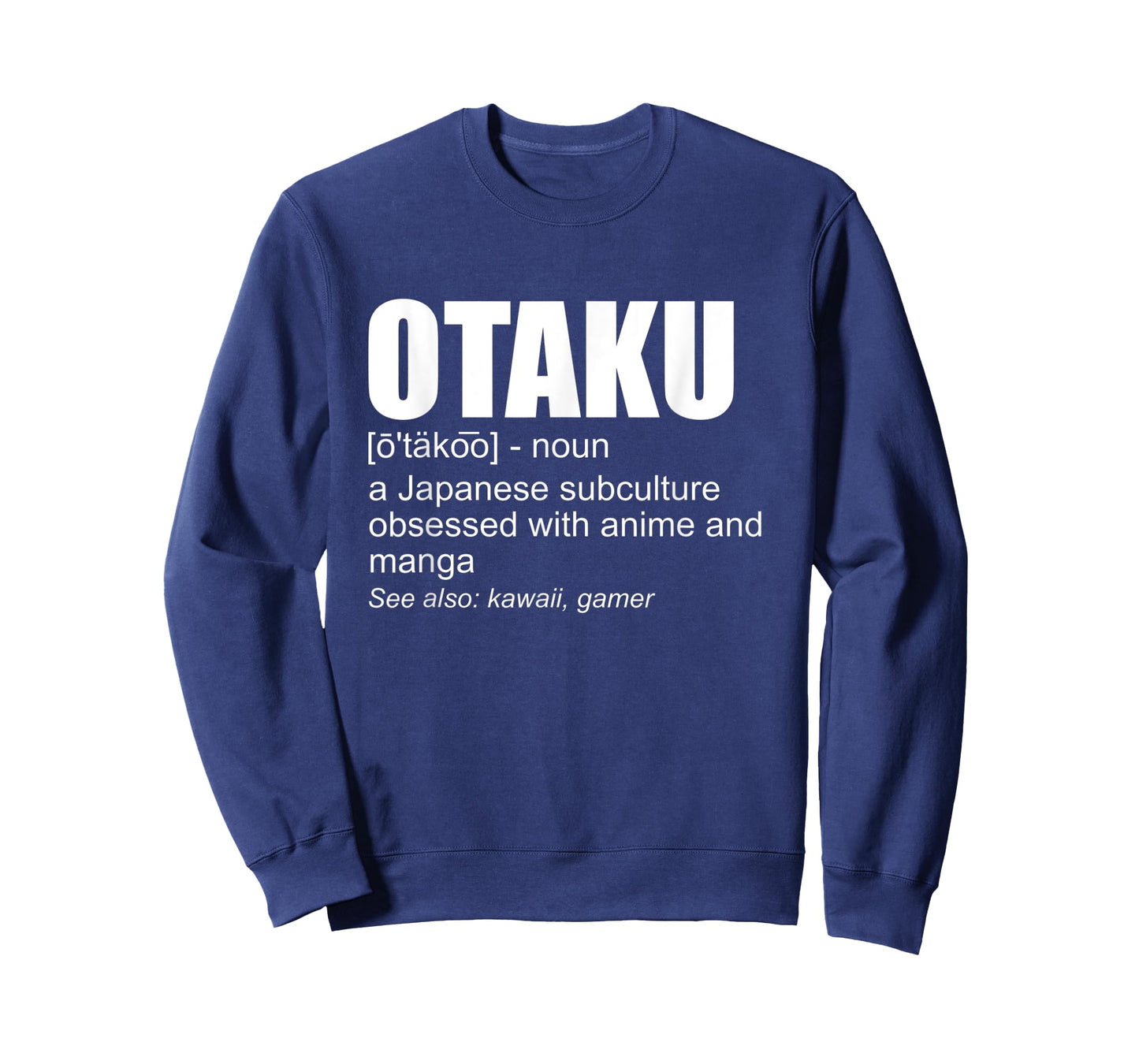 Otaku Definition Funny Japanese Anime Manga Lover Otaku T-Shirt