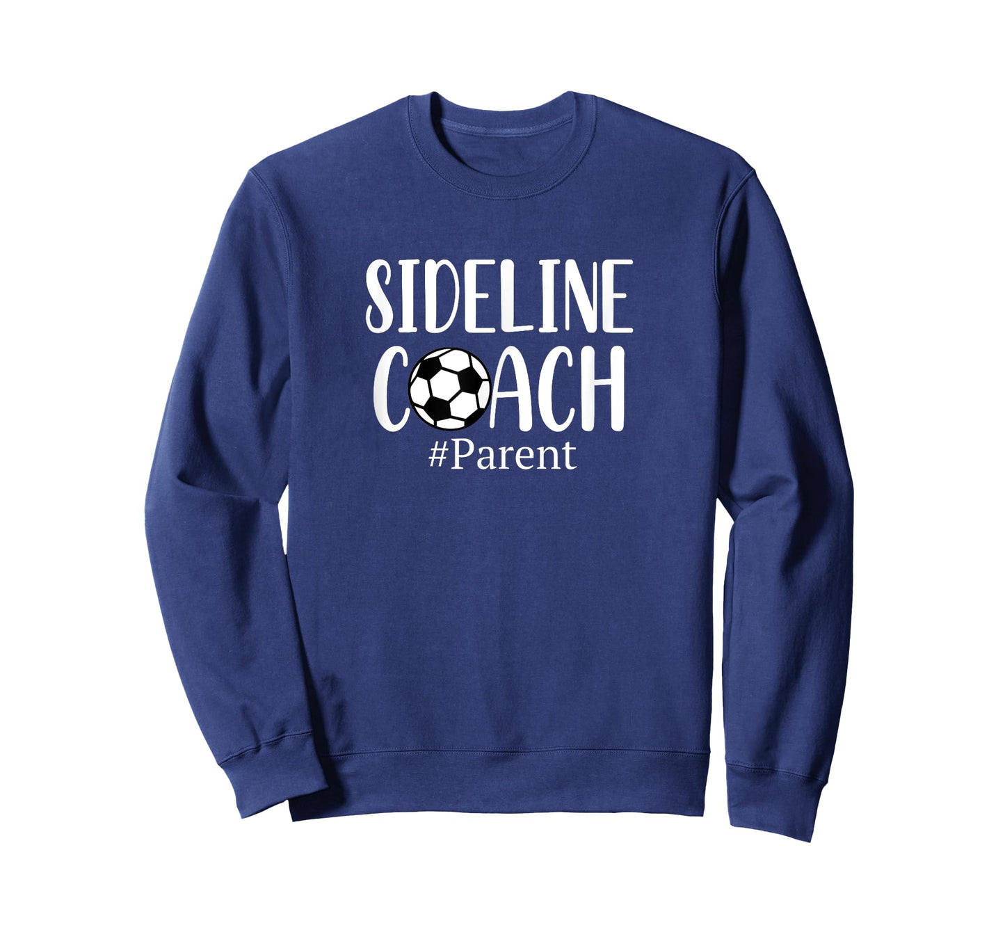 Funny Sideline Coach Parent Shirt For Soccer Mom Dad Gear T-Shirt
