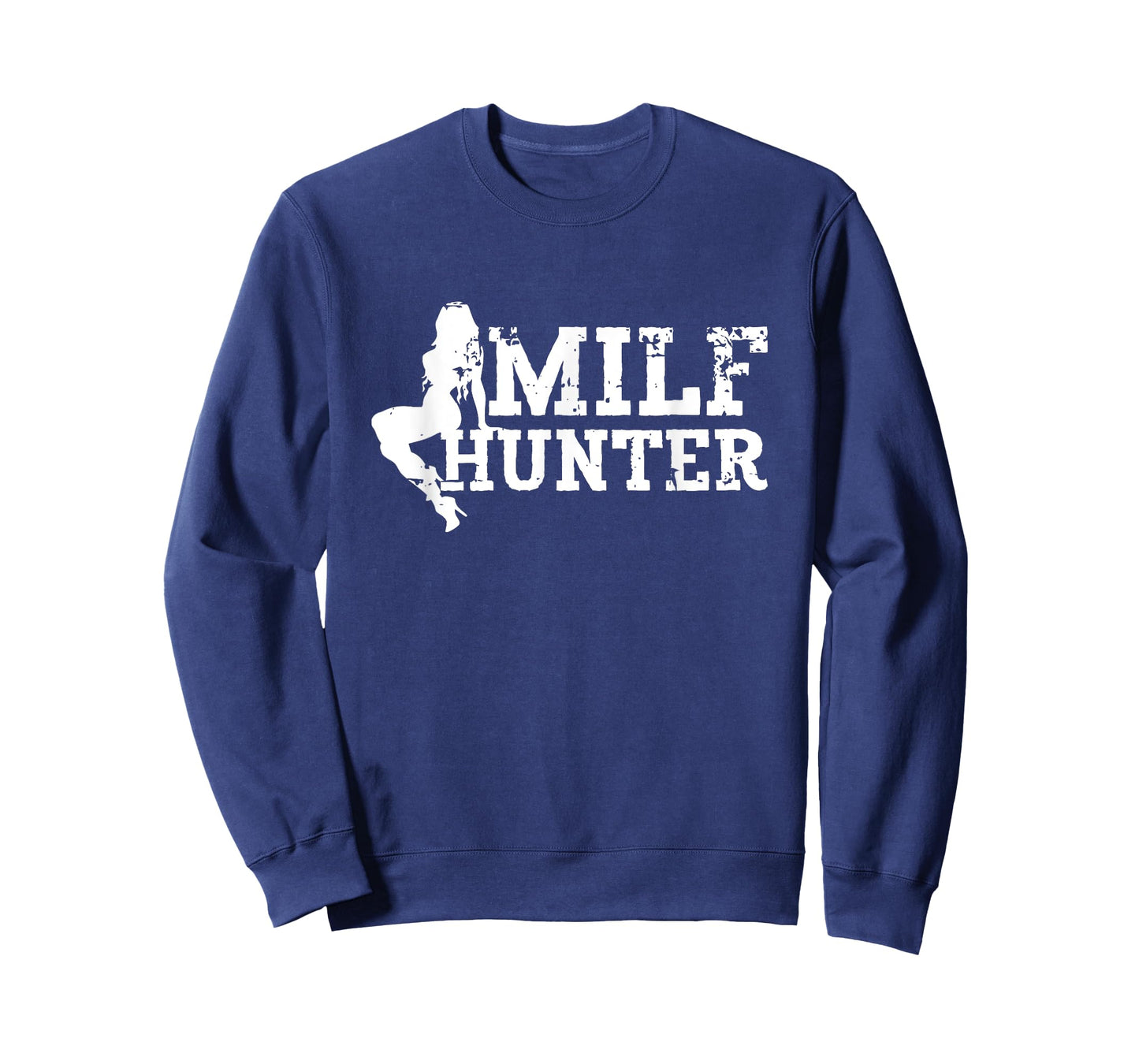 MILF Hunter Funny Sarcastic Sexy Design for MILF Lovers T-Shirt