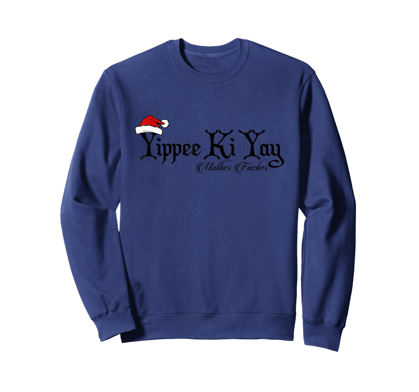 Yippee Yay Mother Fucker Christmas gift funny cute T-Shirt